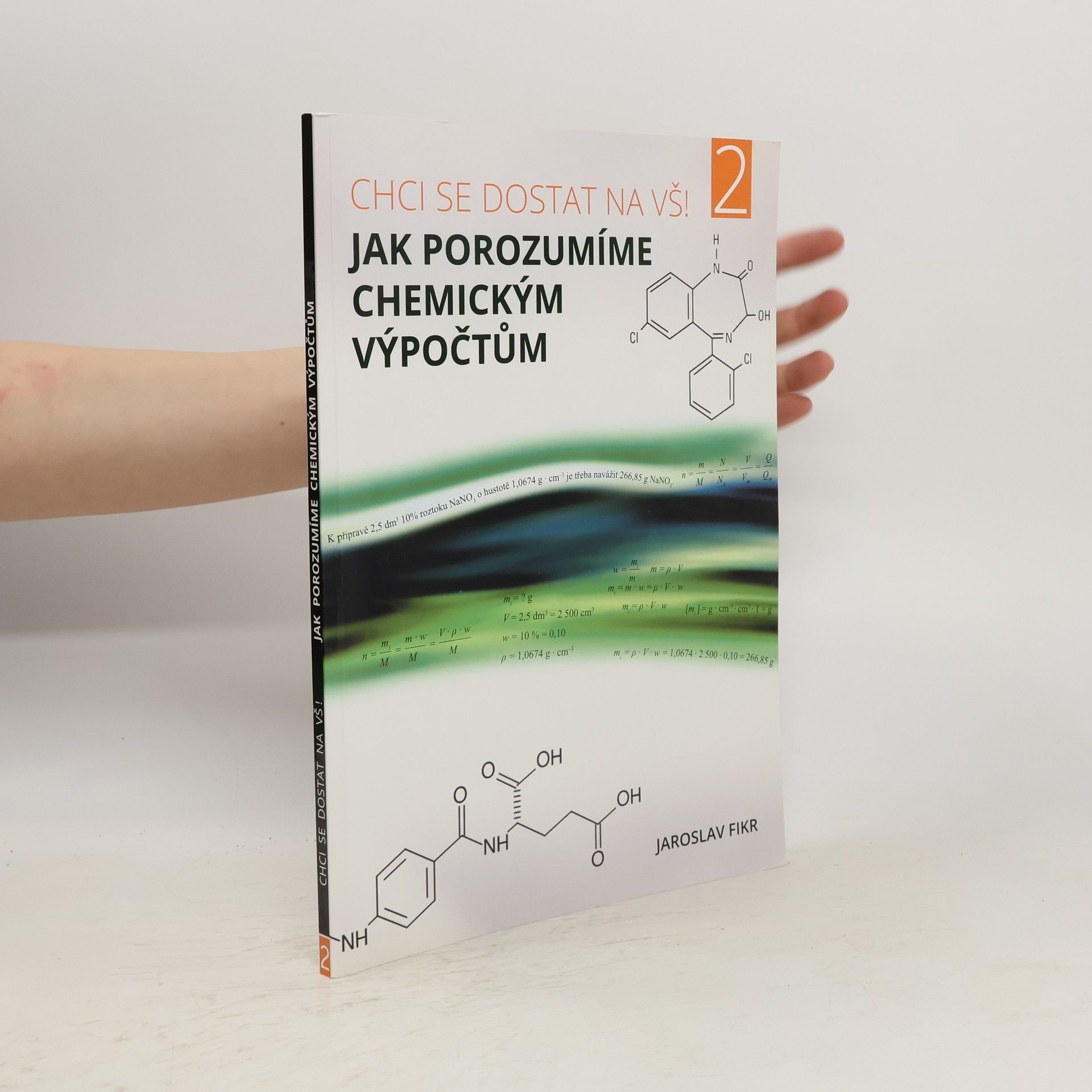 Jaroslav Fikr Jak porozumíme chemickým výpočtům