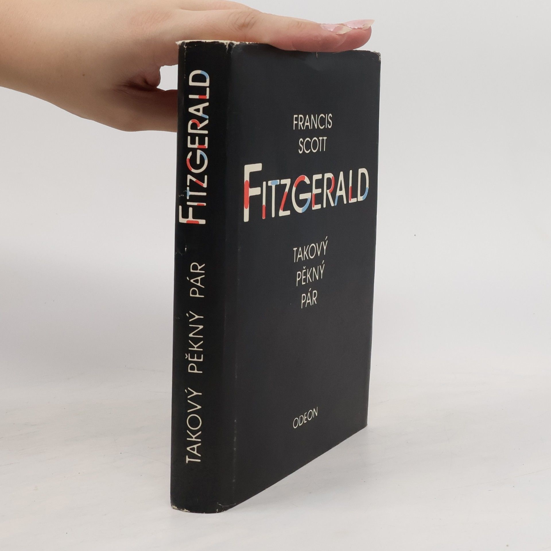 Francis Scott Fitzgerald Takový pěkný pár