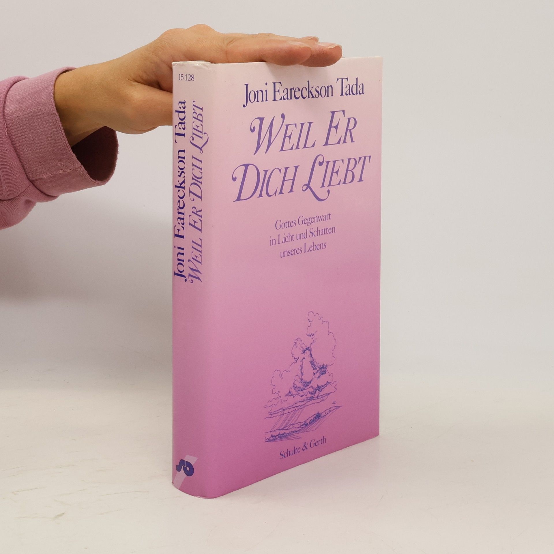 Joni Eareckson Tada Weil er dich liebt