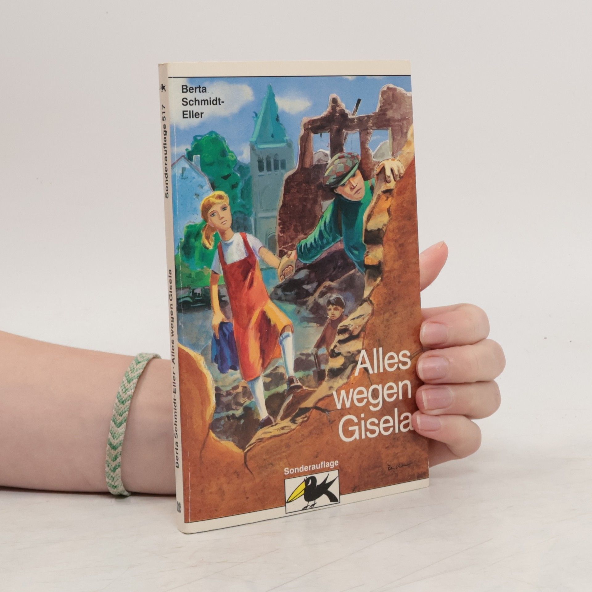 Berta Schmidt-Eller Alles wegen Gisela