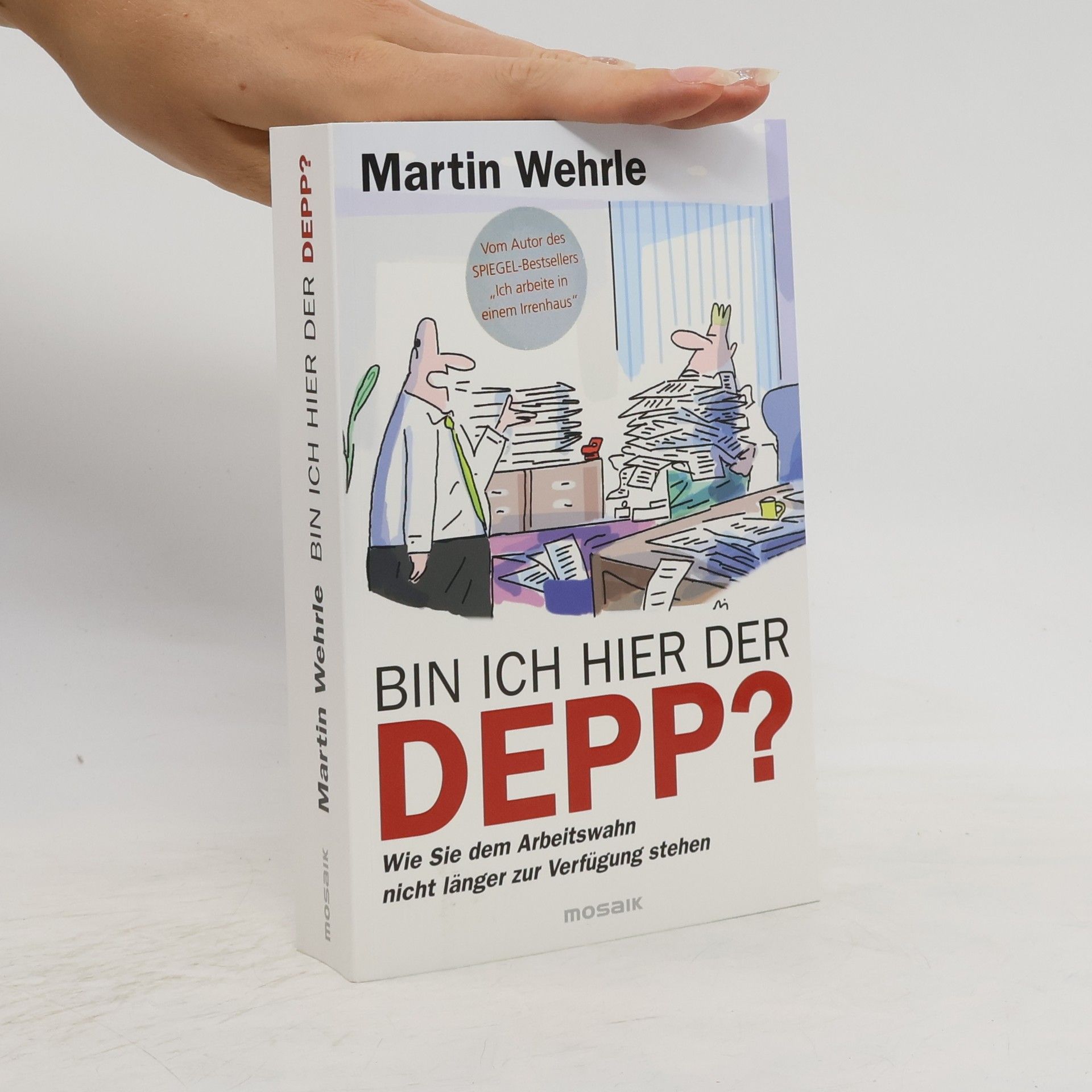 Martin Wehrle Bin ich hier der Depp?