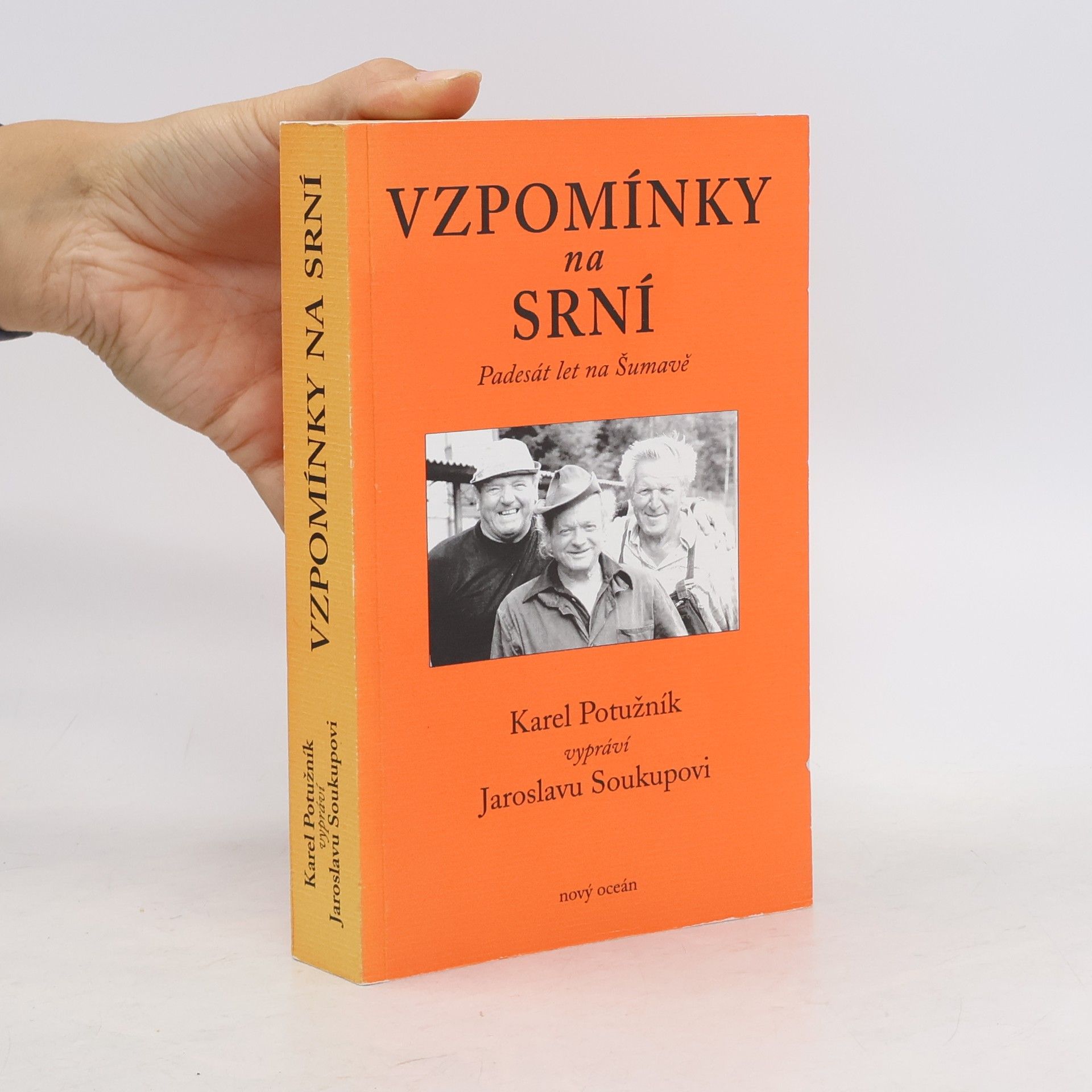 Karel Potužník Vzpomínky na Srní