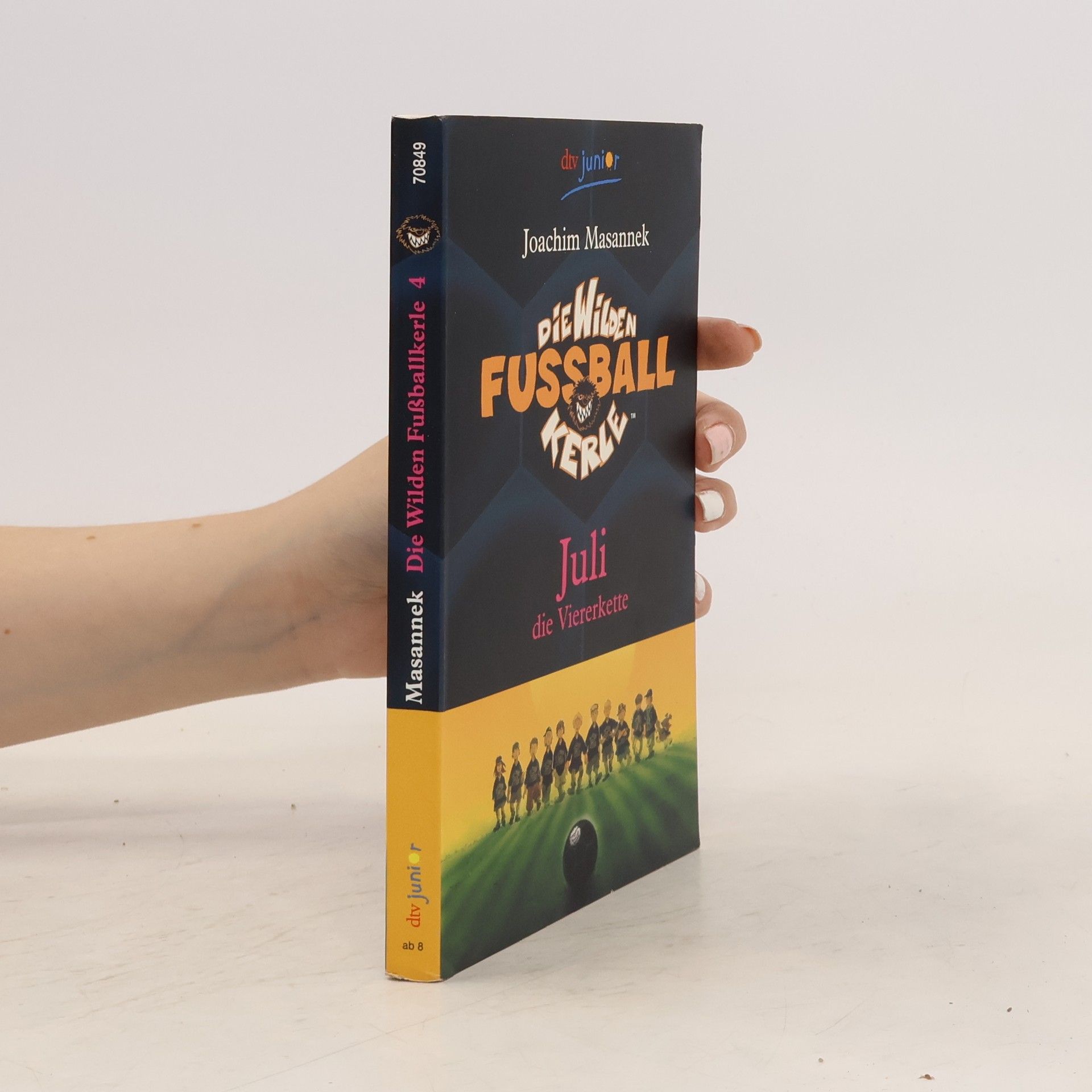 Joachim Masannek Die Wilden Fussball Kerle. Juli die Viererkette