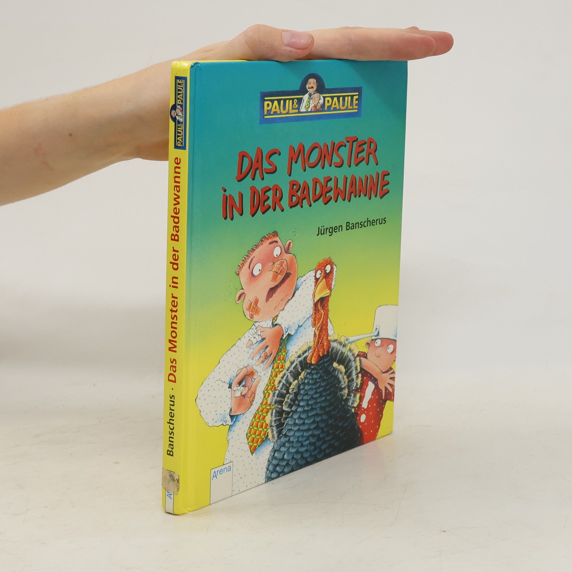 Jürgen Banscherus Das Monster in der Badewanne