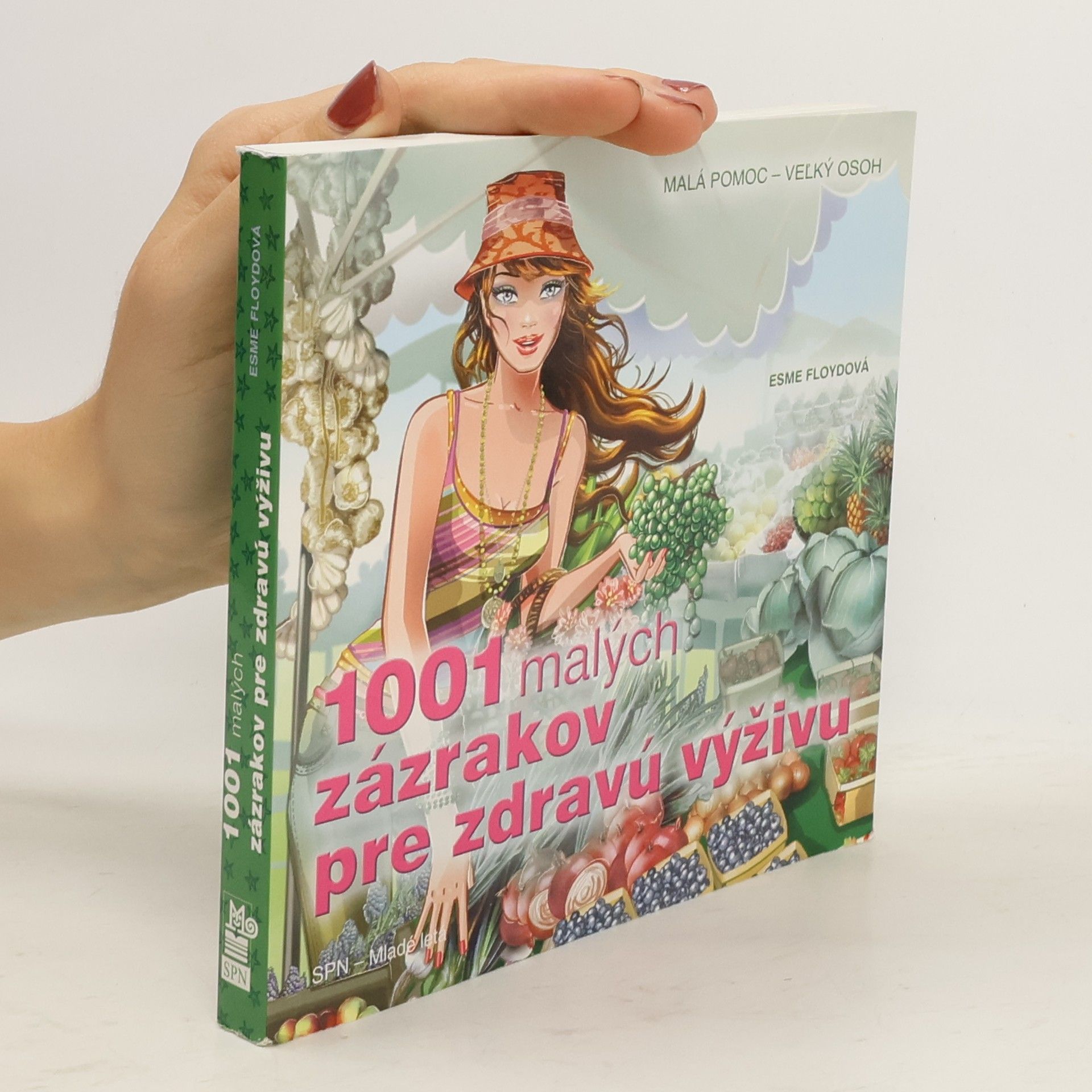 1001 malých zázrakov pre zdravú výživu