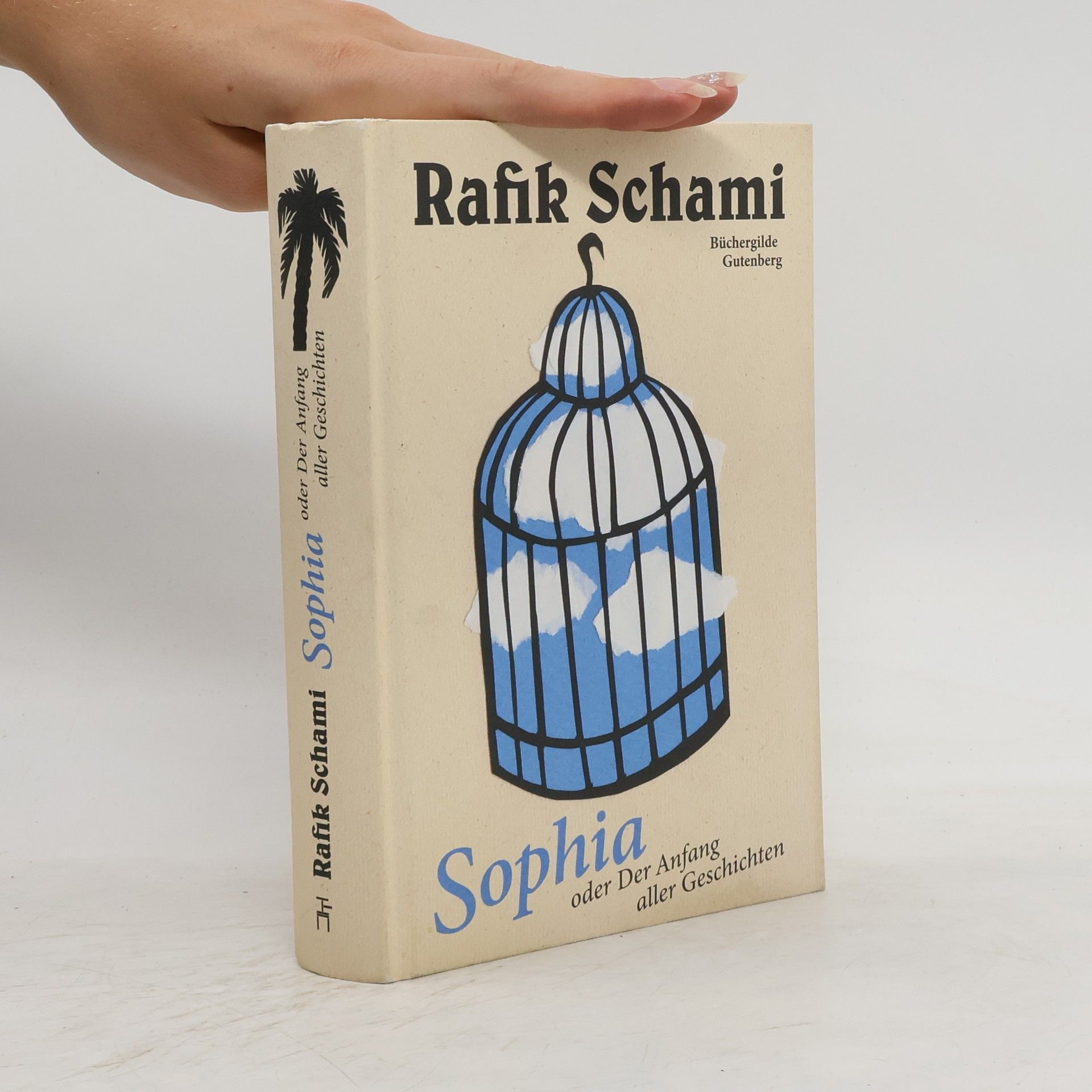 Rafik Schami Sophia oder Der Anfang aller Geschichten