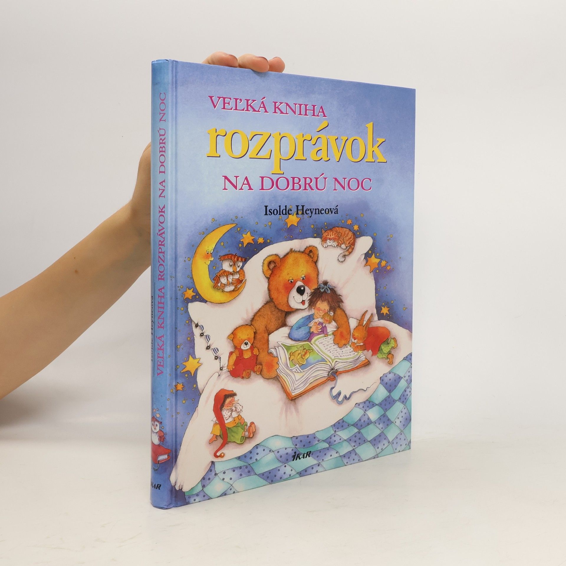 Isolde Heyne Veľká kniha rozprávok na dobrú noc
