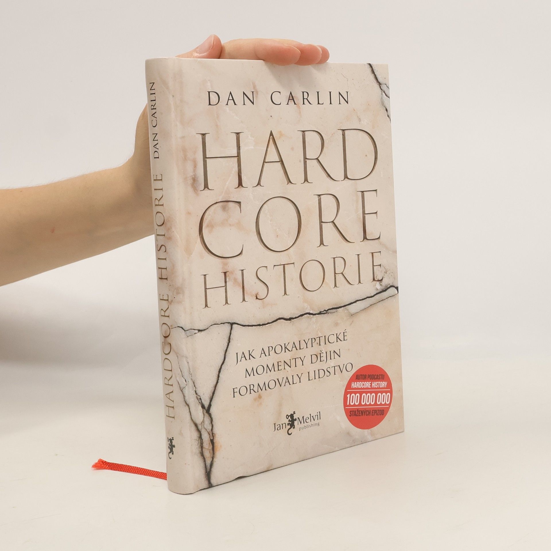 Dan Carlin Hardcore historie