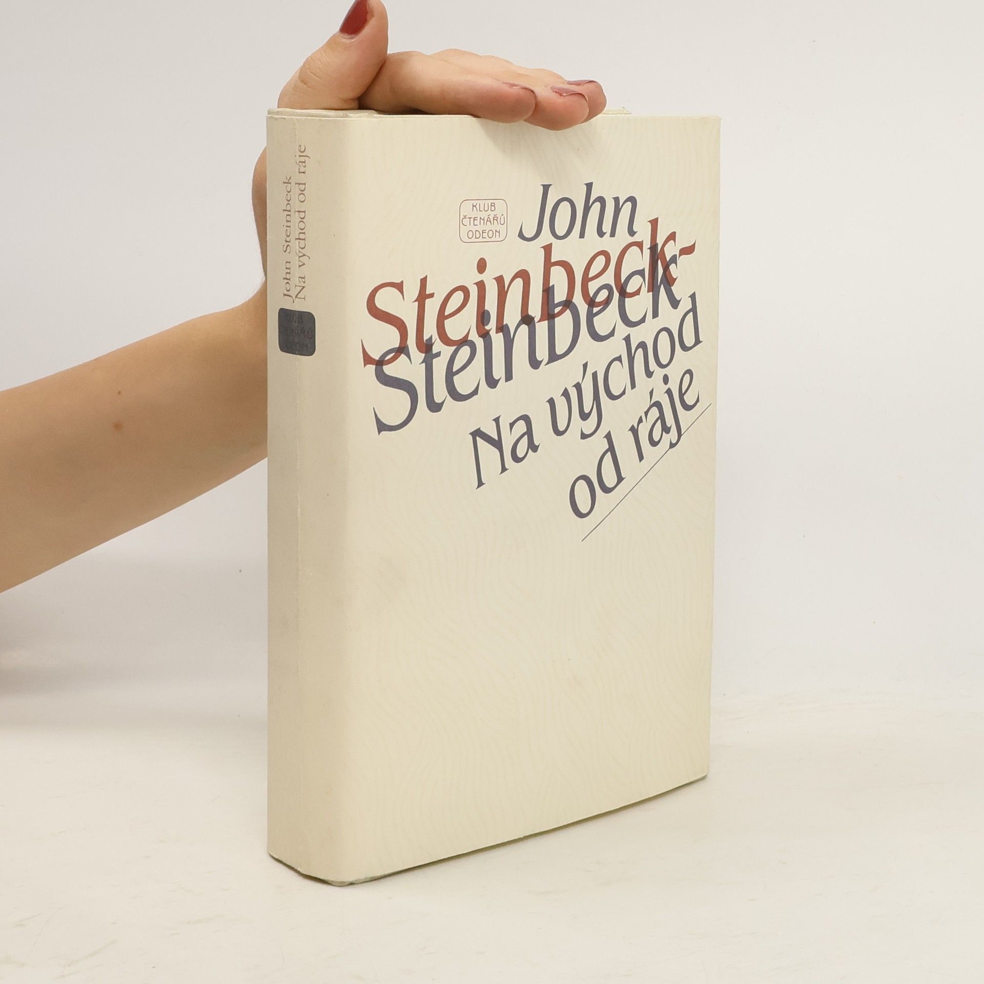 John Steinbeck Na východ od ráje
