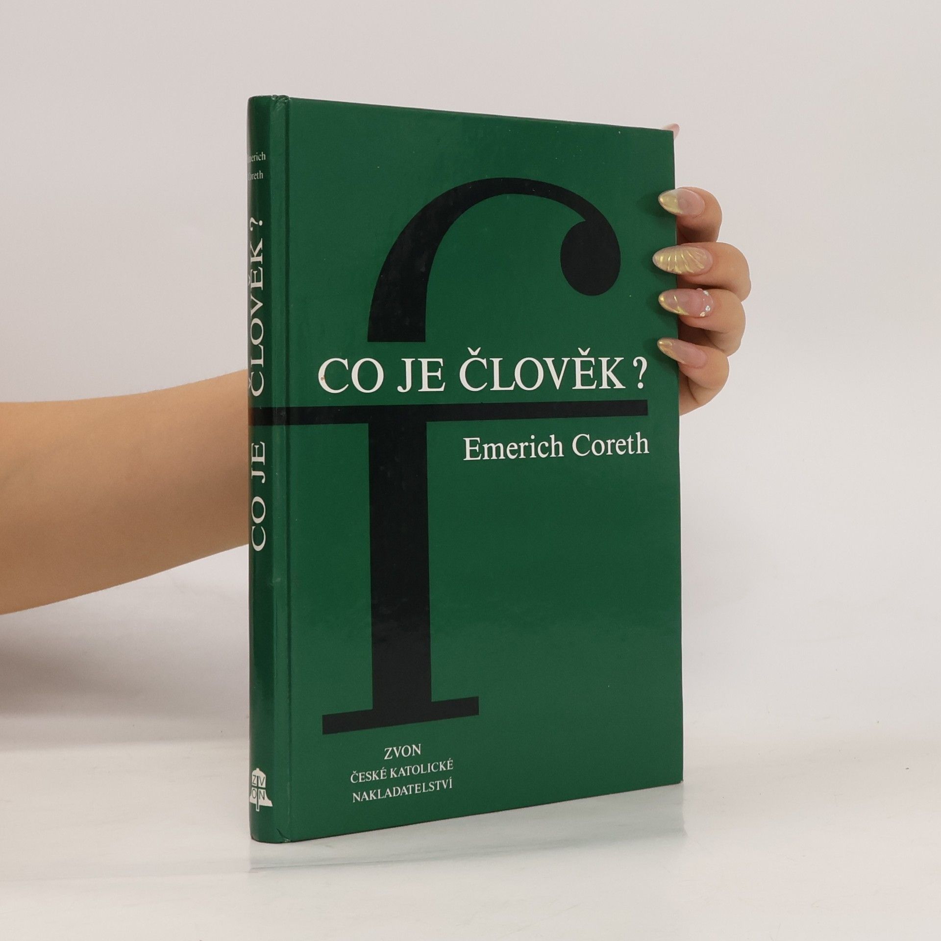 Emerich Coreth Co je člověk?