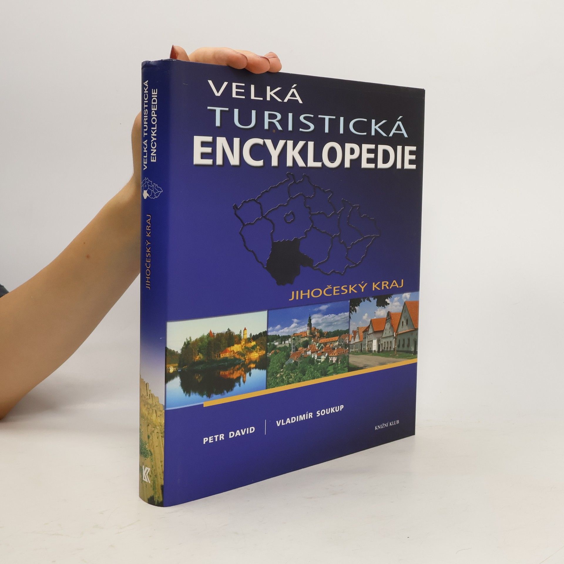 P. David Velká turistická encyklopedie. Jihočeský kraj