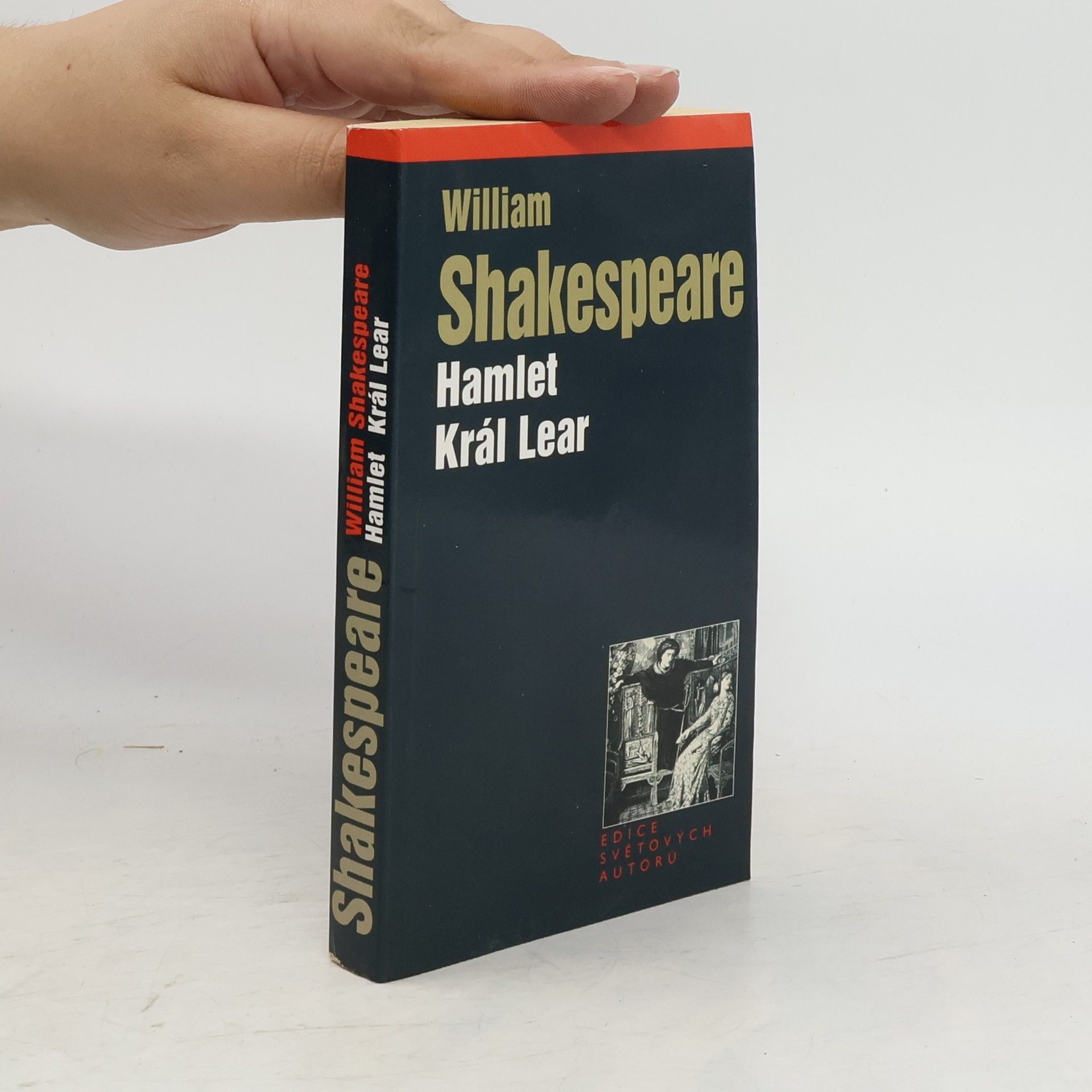 William Shakespeare Hamlet ; Král Lear