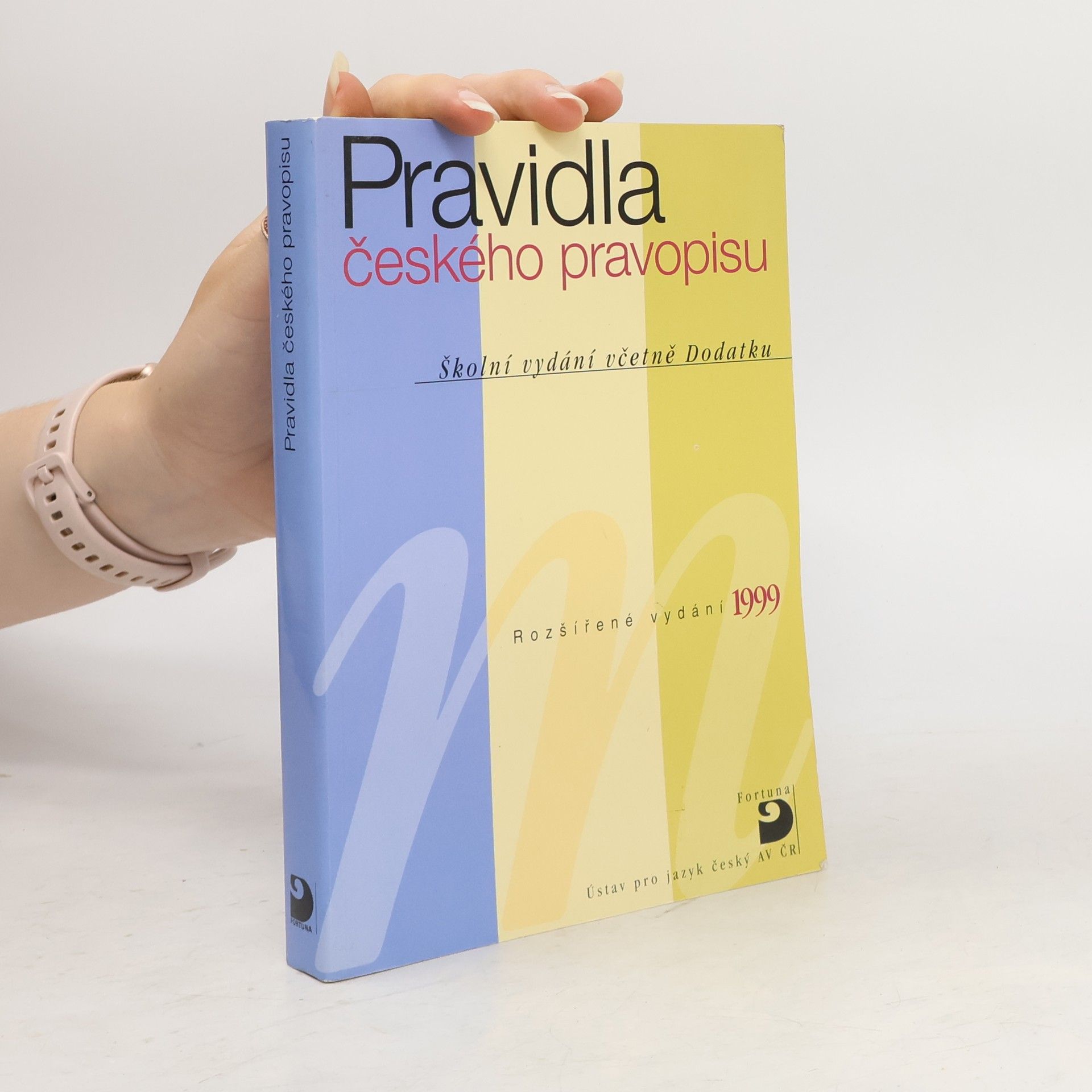 Autorenkollektiv Pravidla českého pravopisu : školní vydání včetně Dodatku