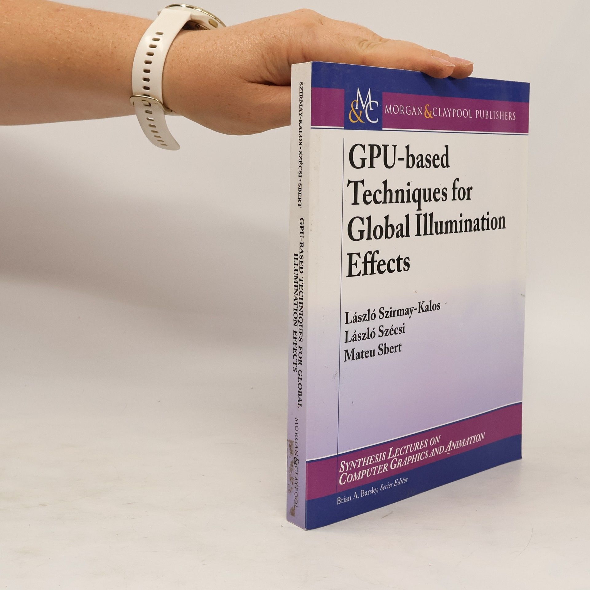 Autorenkollektiv GPU-based techniques for global illumination effects