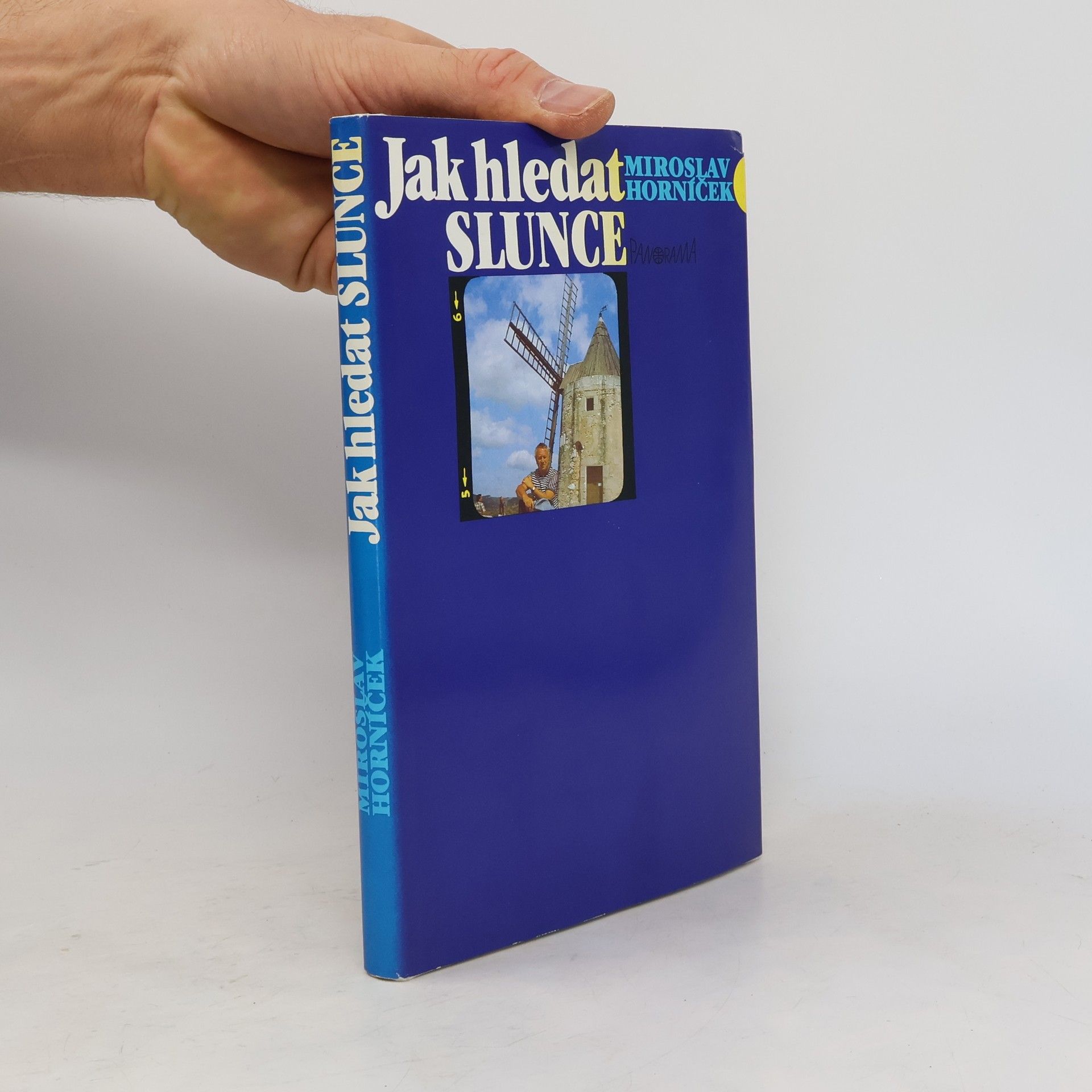 Miroslav Horníček Jak hledat Slunce