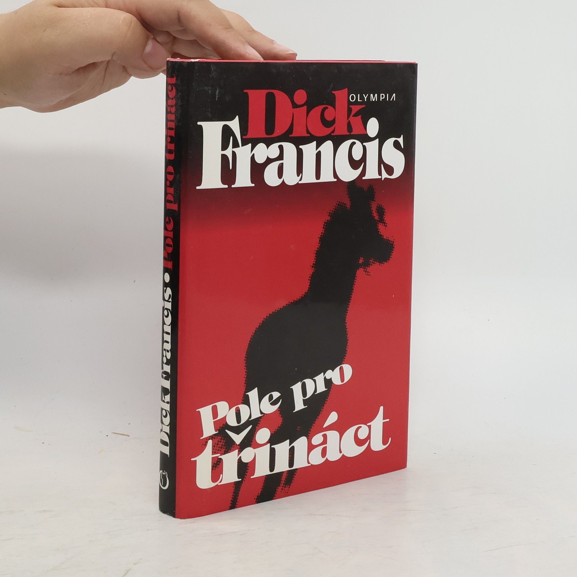 Dick Francis Pole pro třináct