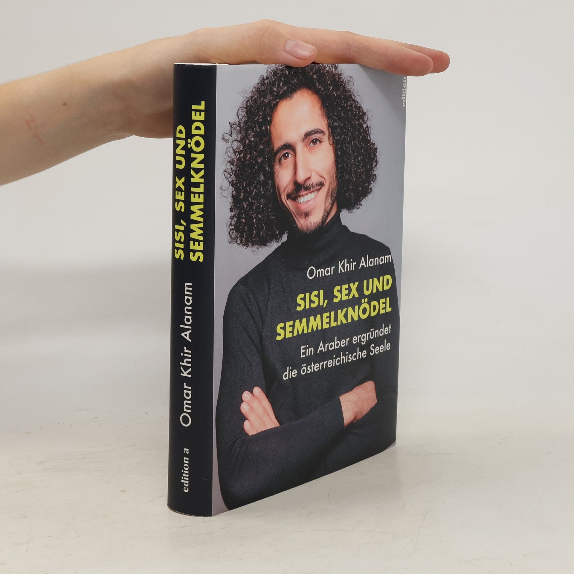 Omar Khir Alanam Sisi, Sex und Semmelknödel: Ein Araber ergründet die österreichische Seele