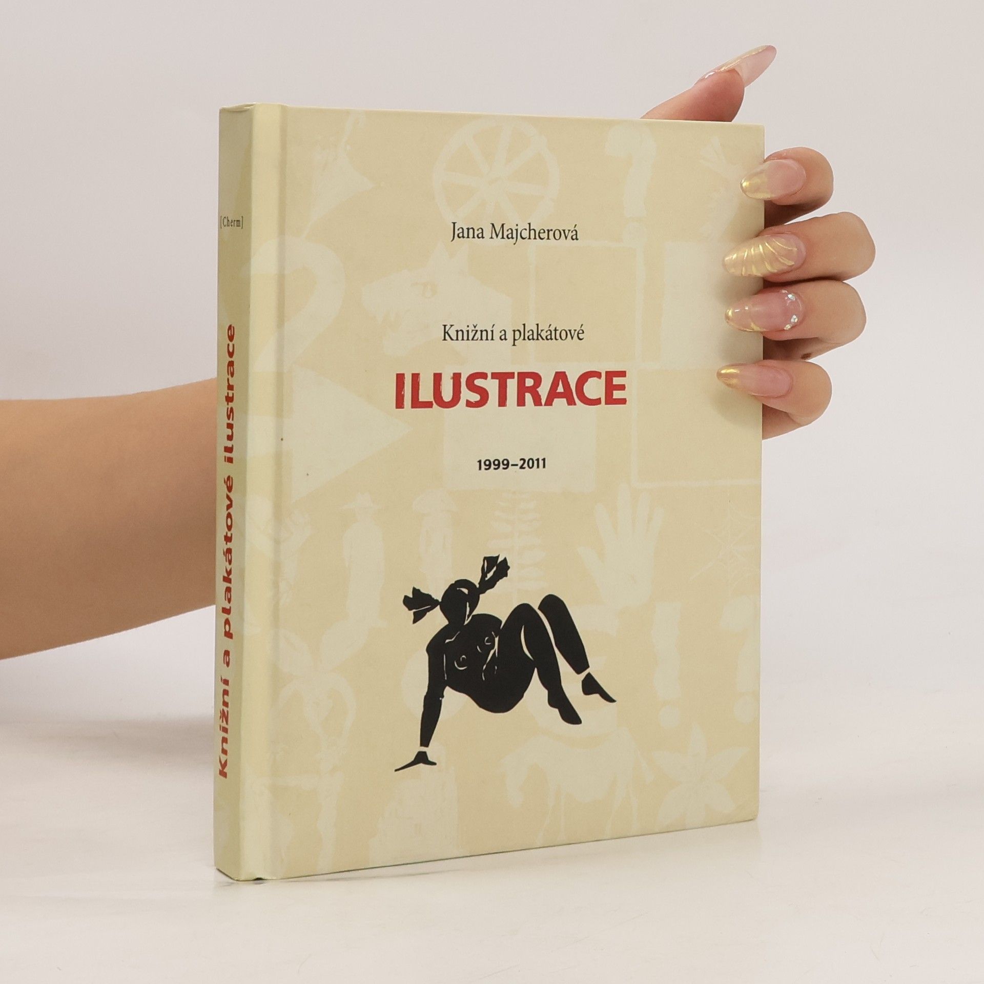 Jana Majcherová Knižní a plakátové ilustrace: 1999–2011