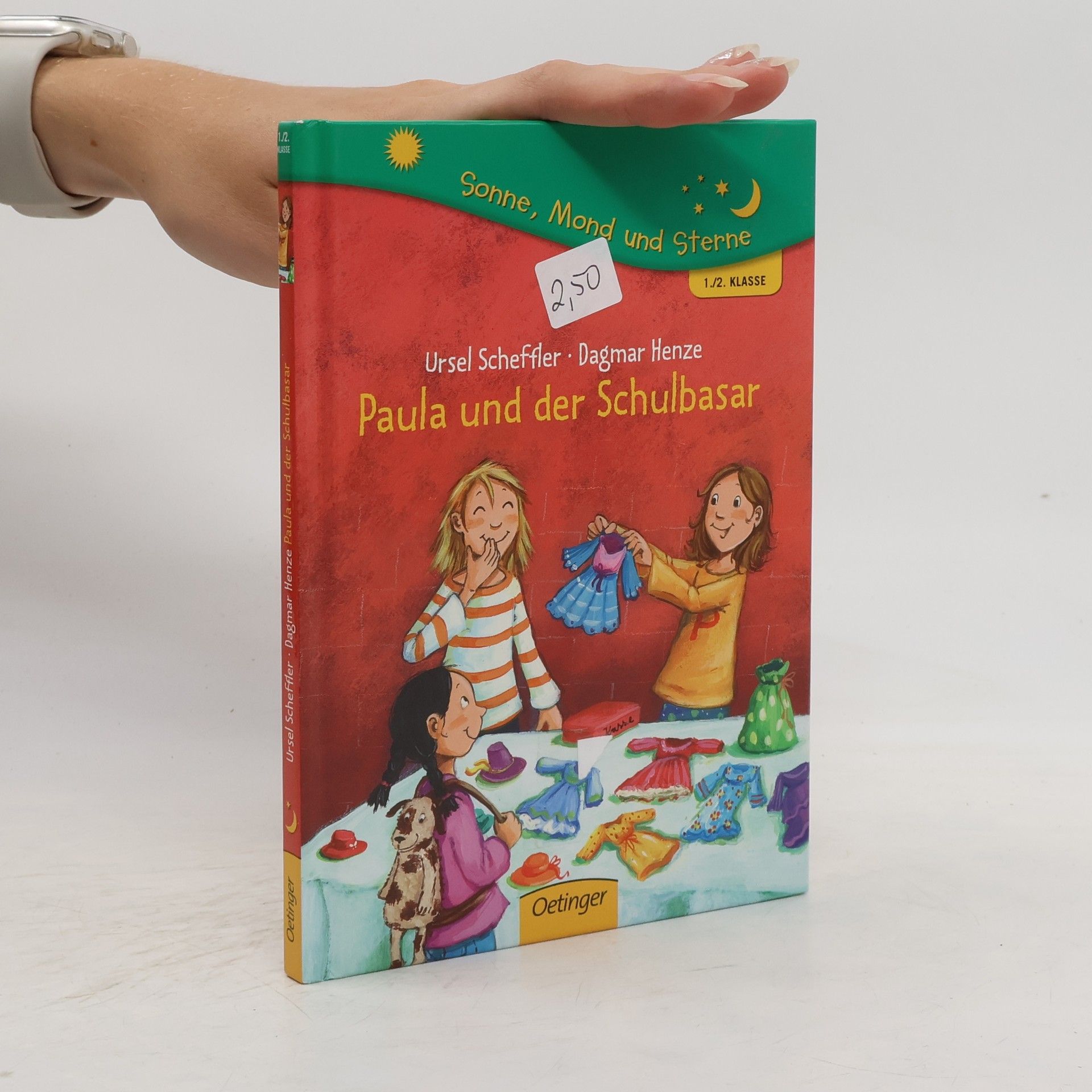 Dagmar Henze Paula und der Schulbasar