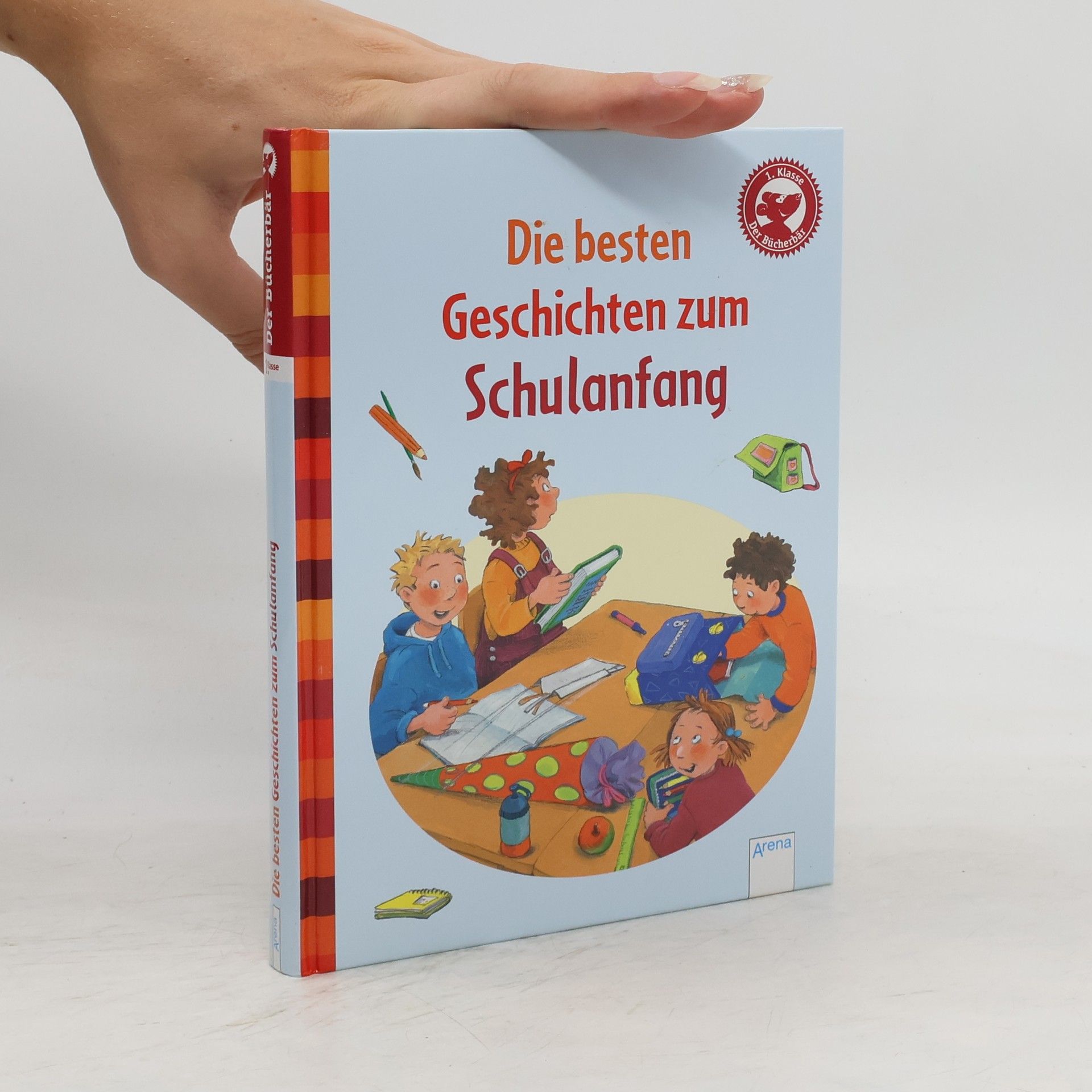 Achim Bröger Die besten Geschichten zum Schulanfang