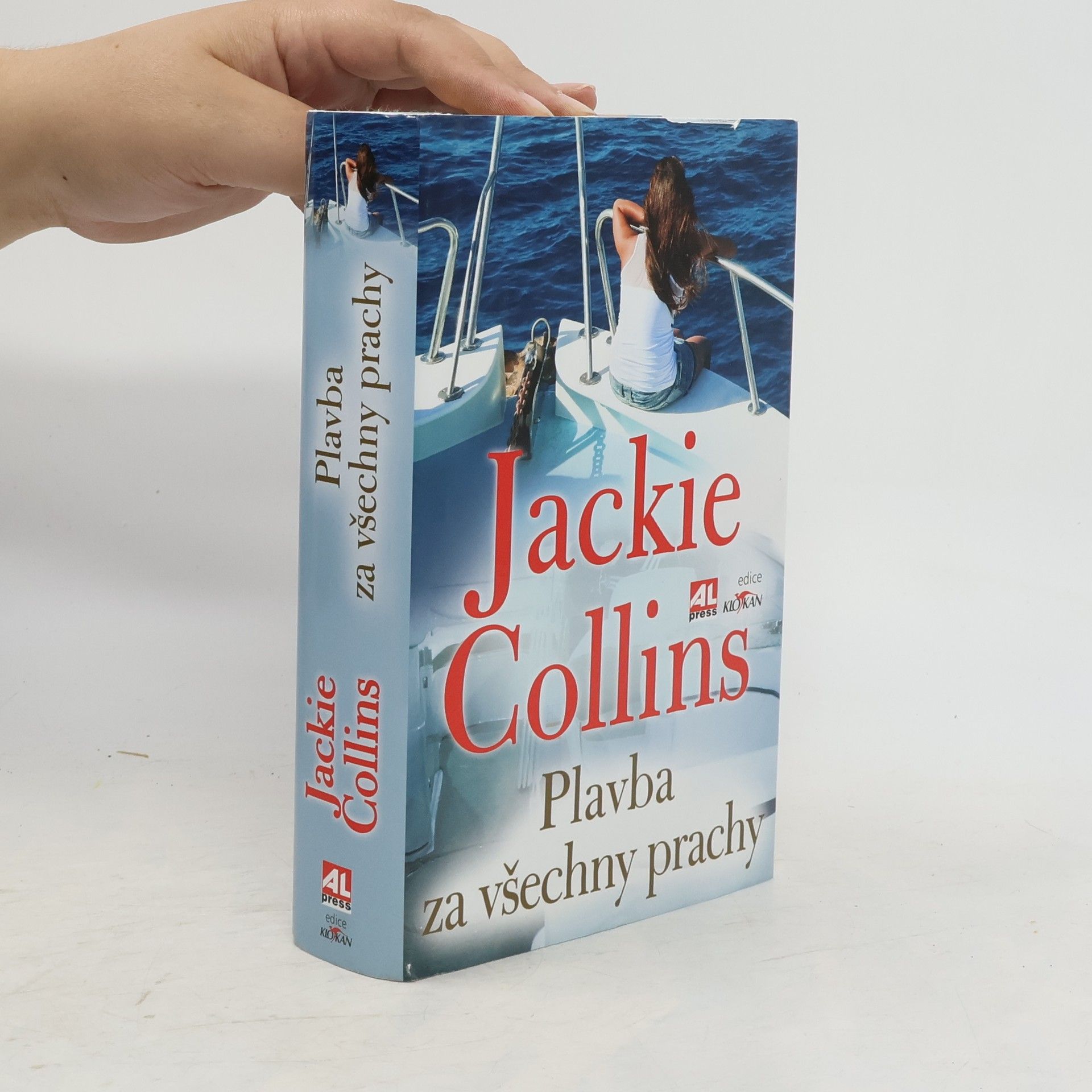 Jackie Collins Plavba za všechny prachy