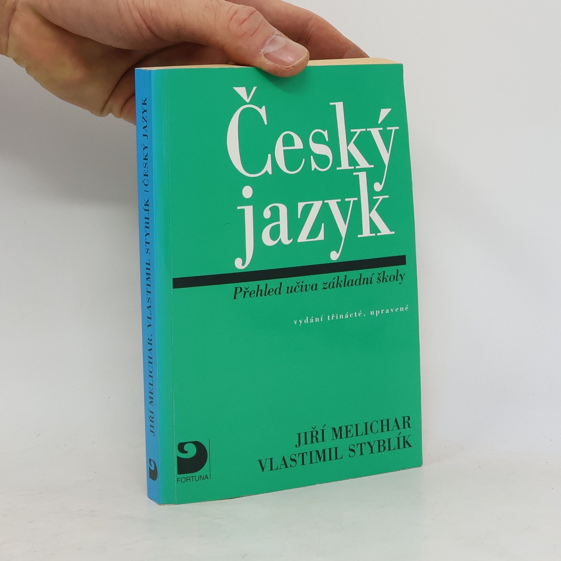 Vlastimil Styblík Český jazyk: Přehled učiva základní školy