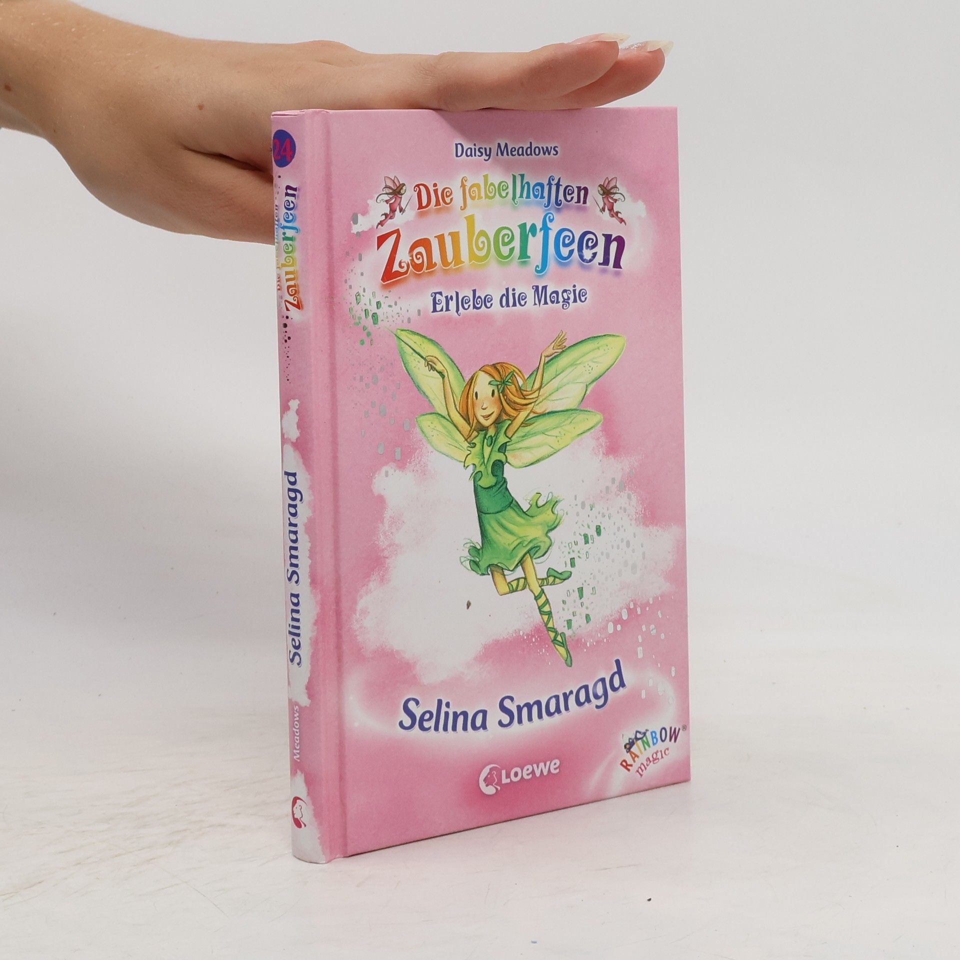 Daisy Meadows Die fabelhaften Zauberfeen - Selina Smaragd
