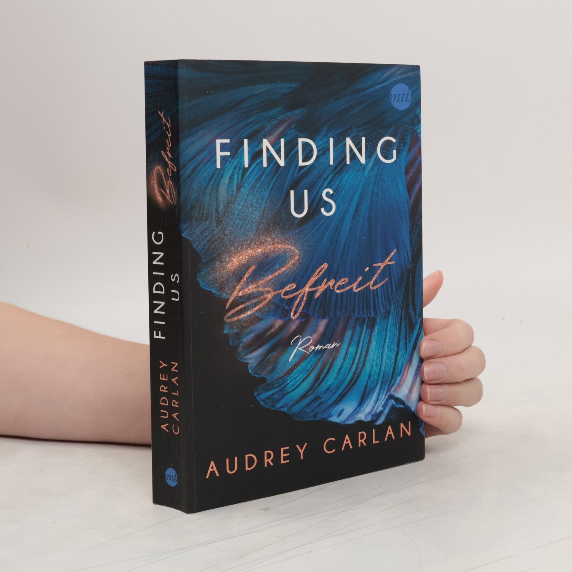 Audrey Carlan Finding us: Befreit
