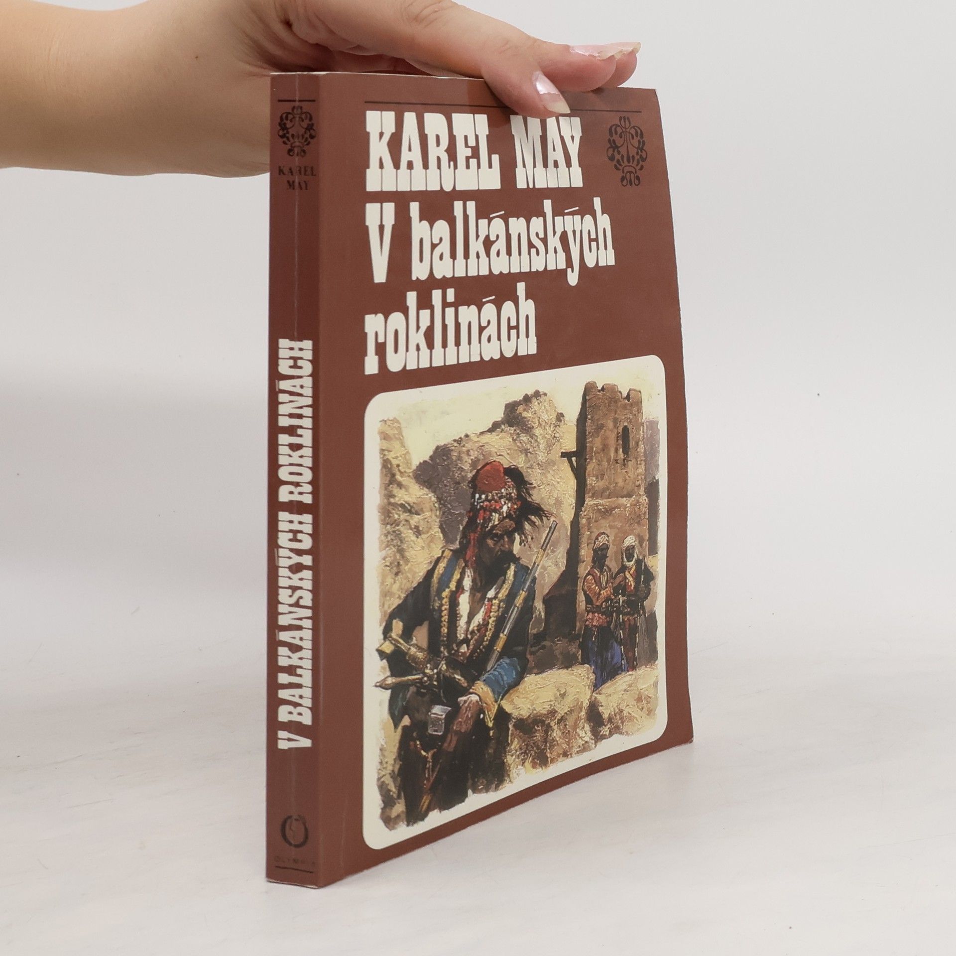 Karl May V balkánských roklinách