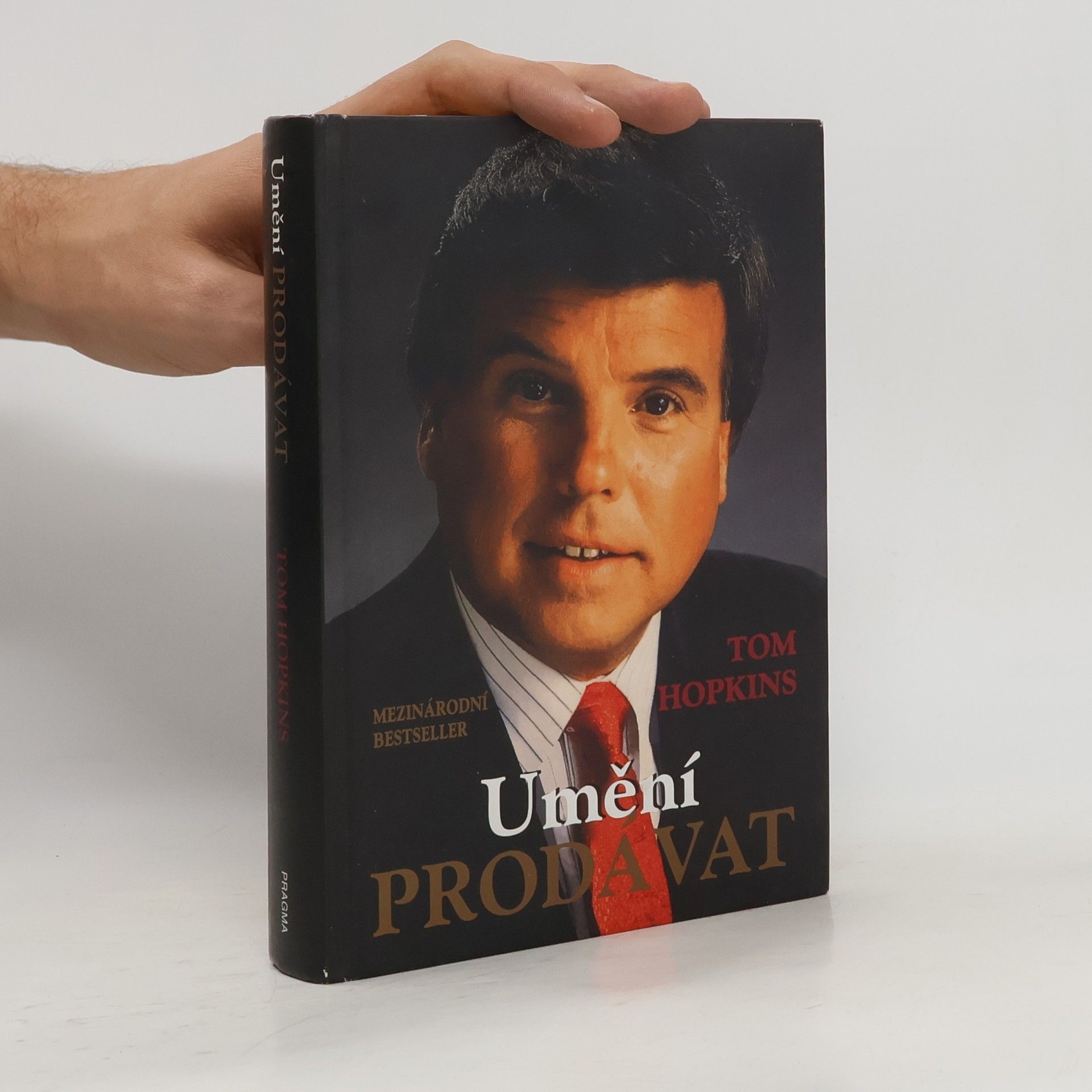 Tom Hopkins Umění prodávat