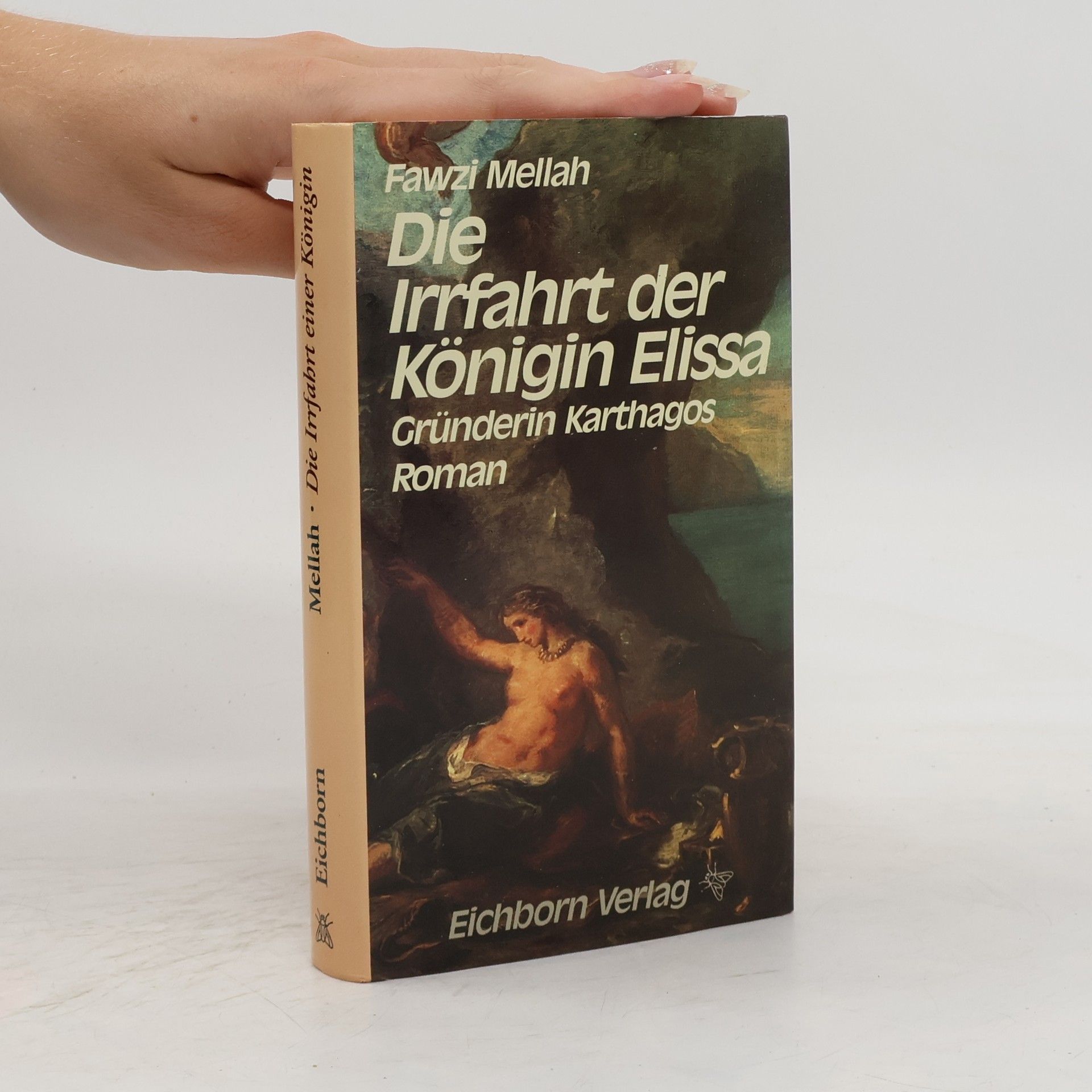 Fawzi Mellah Die Irrfahrt der Königin Elissa