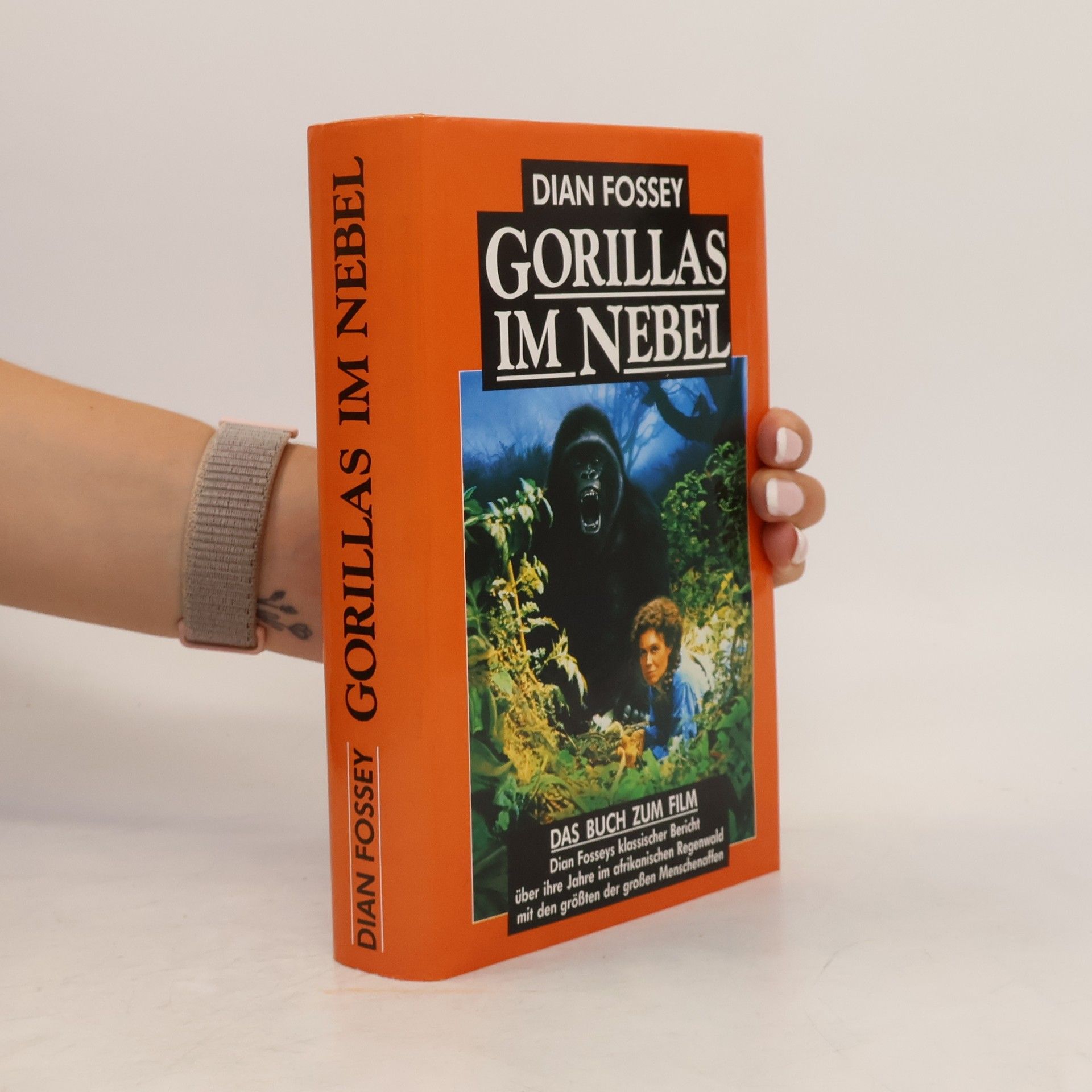 Dian Fossey Gorillas im Nebel. Mein Leben mit den sanften Riesen