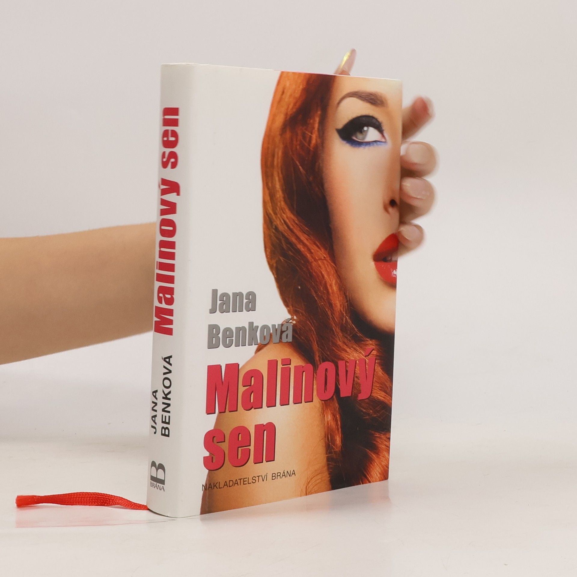 Jana Benková Malinový sen