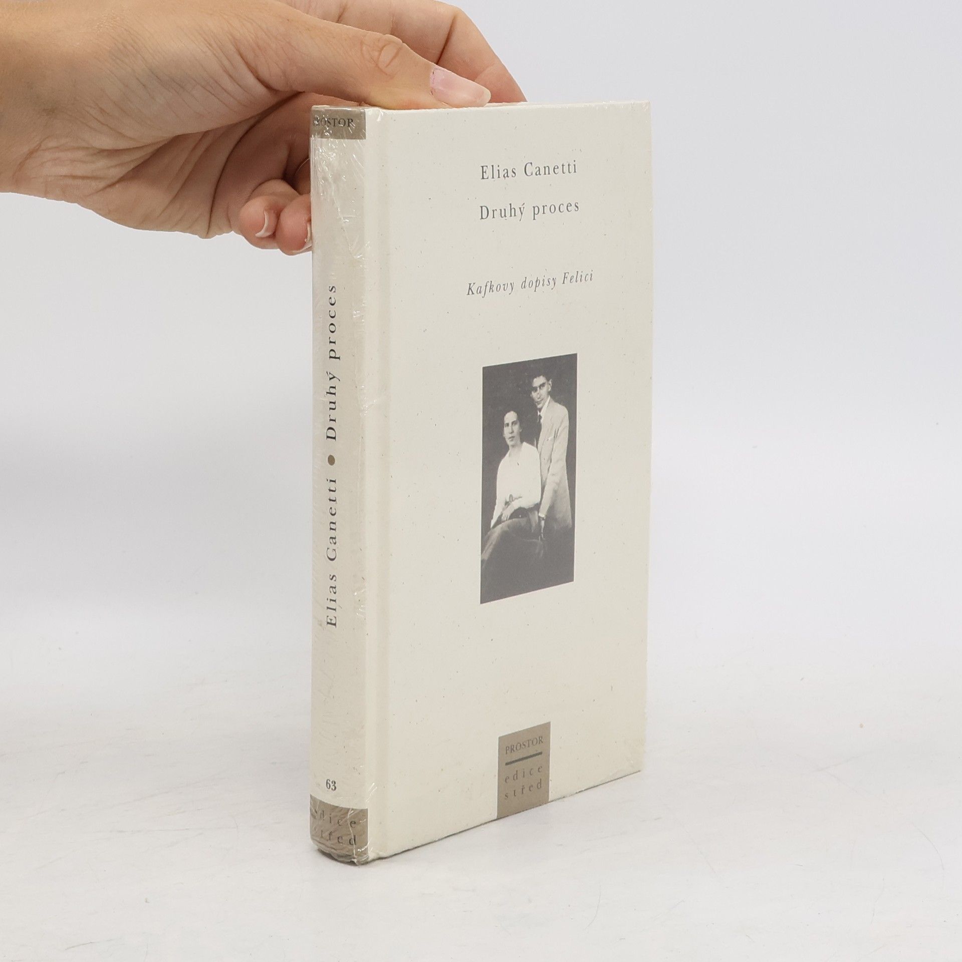 Elias Canetti Druhý proces – Kafkovy dopisy Felici
