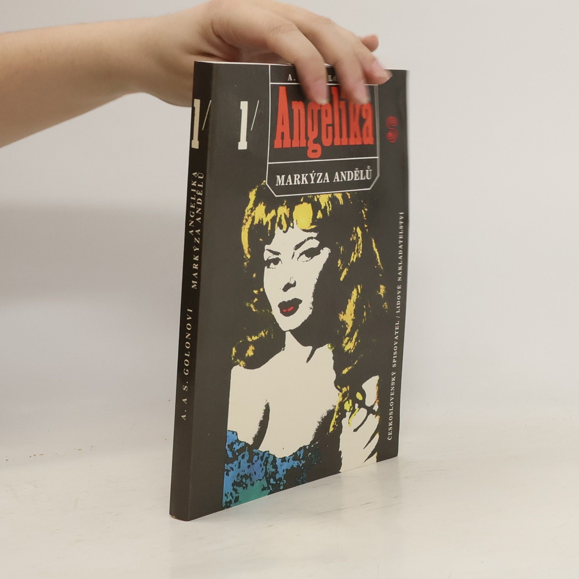 Anne Golon Angelika, markýza andělů. První díl