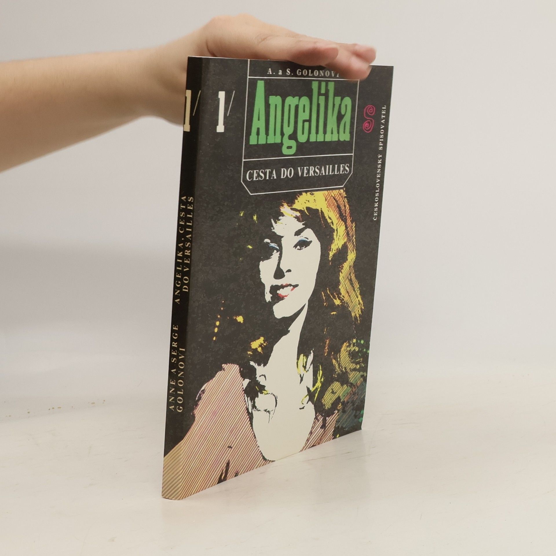 Anne Golon Angelika 1. Cesta do Versailles