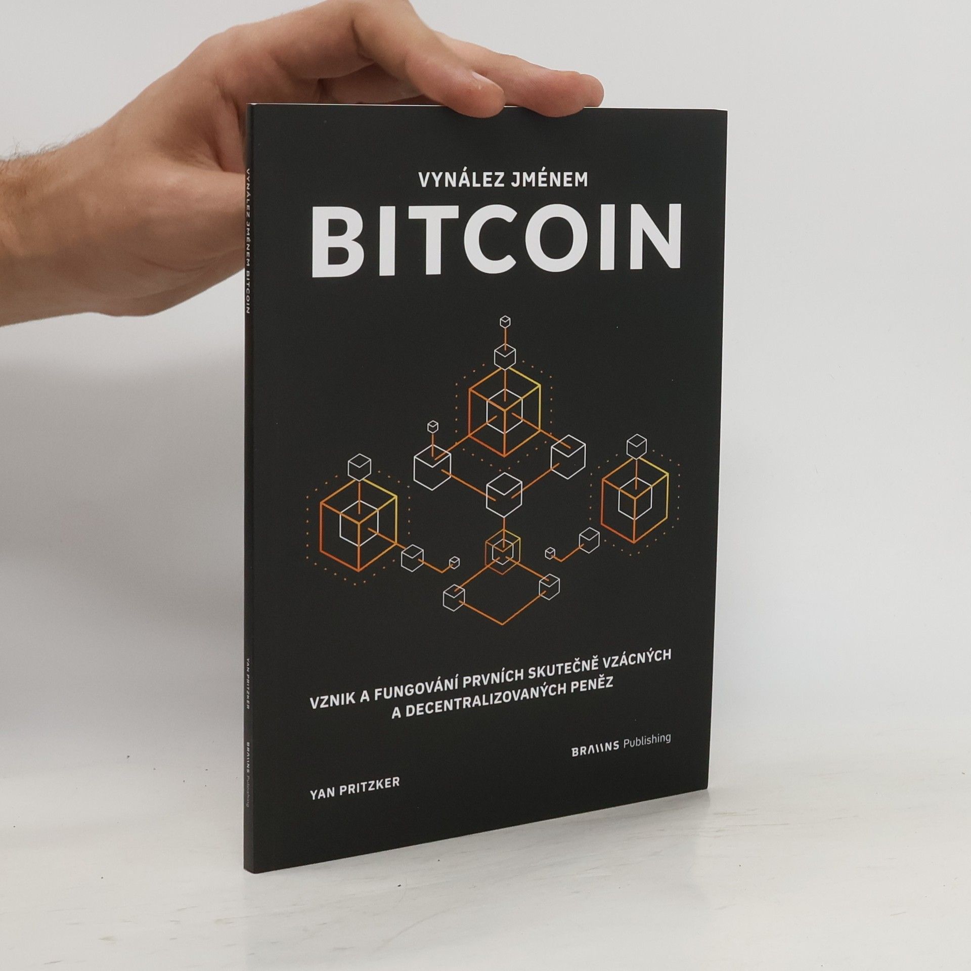 Yan Pritzker Vynález jménem Bitcoin