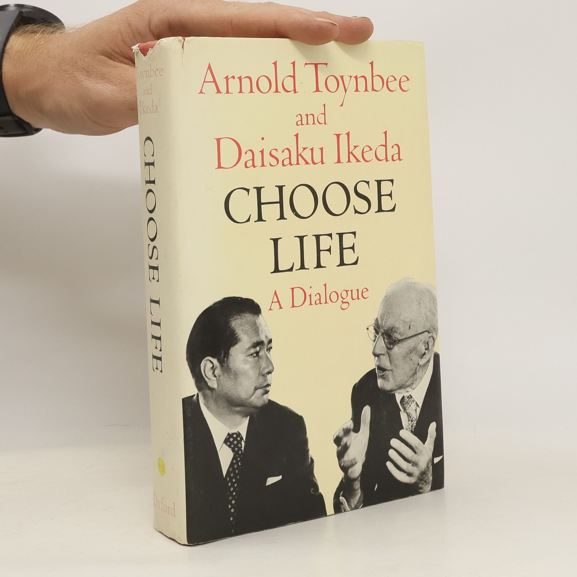 Arnold Toynbee Choose life : a dialogue