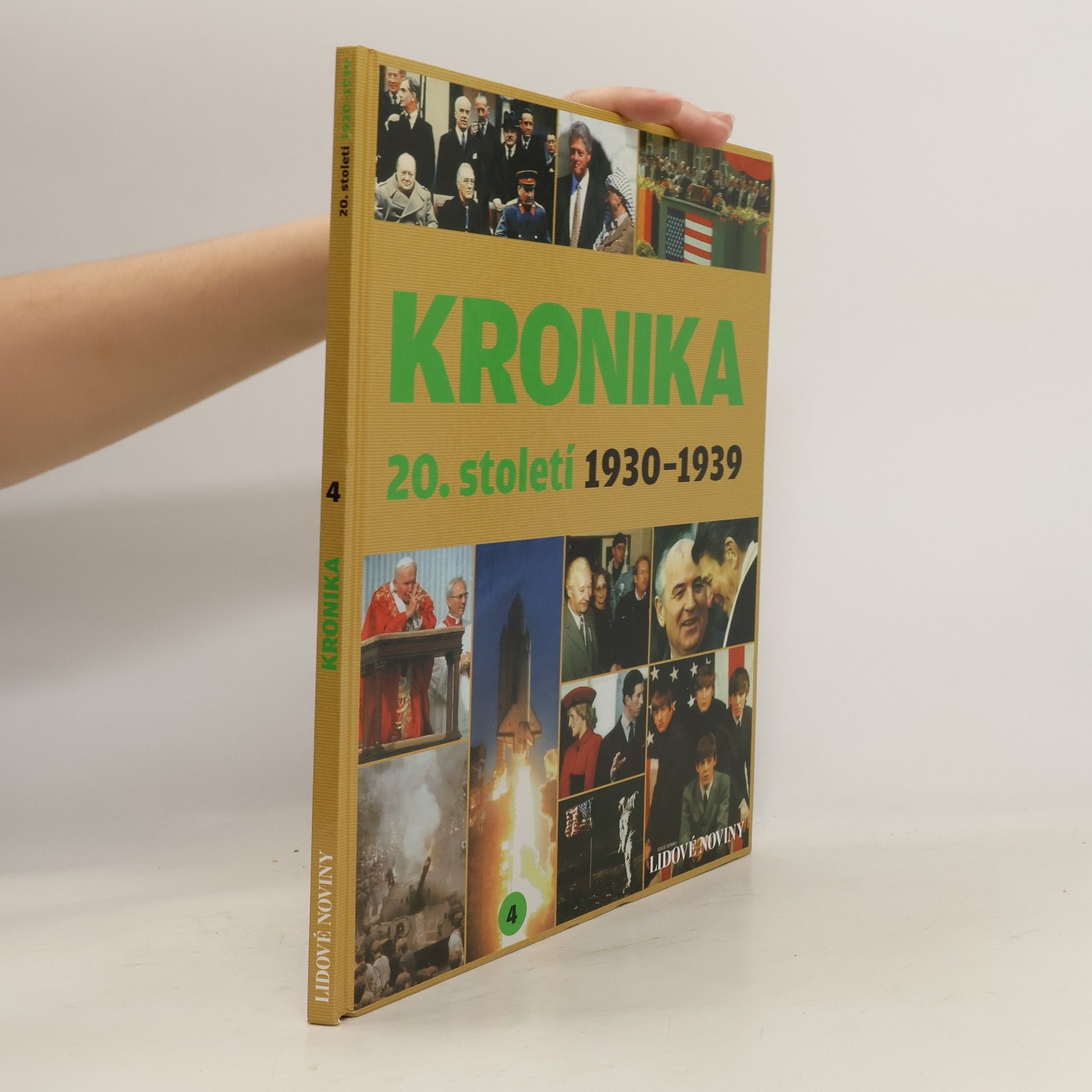 kolektiv Kronika 20. století 4. díl - 1930-1939