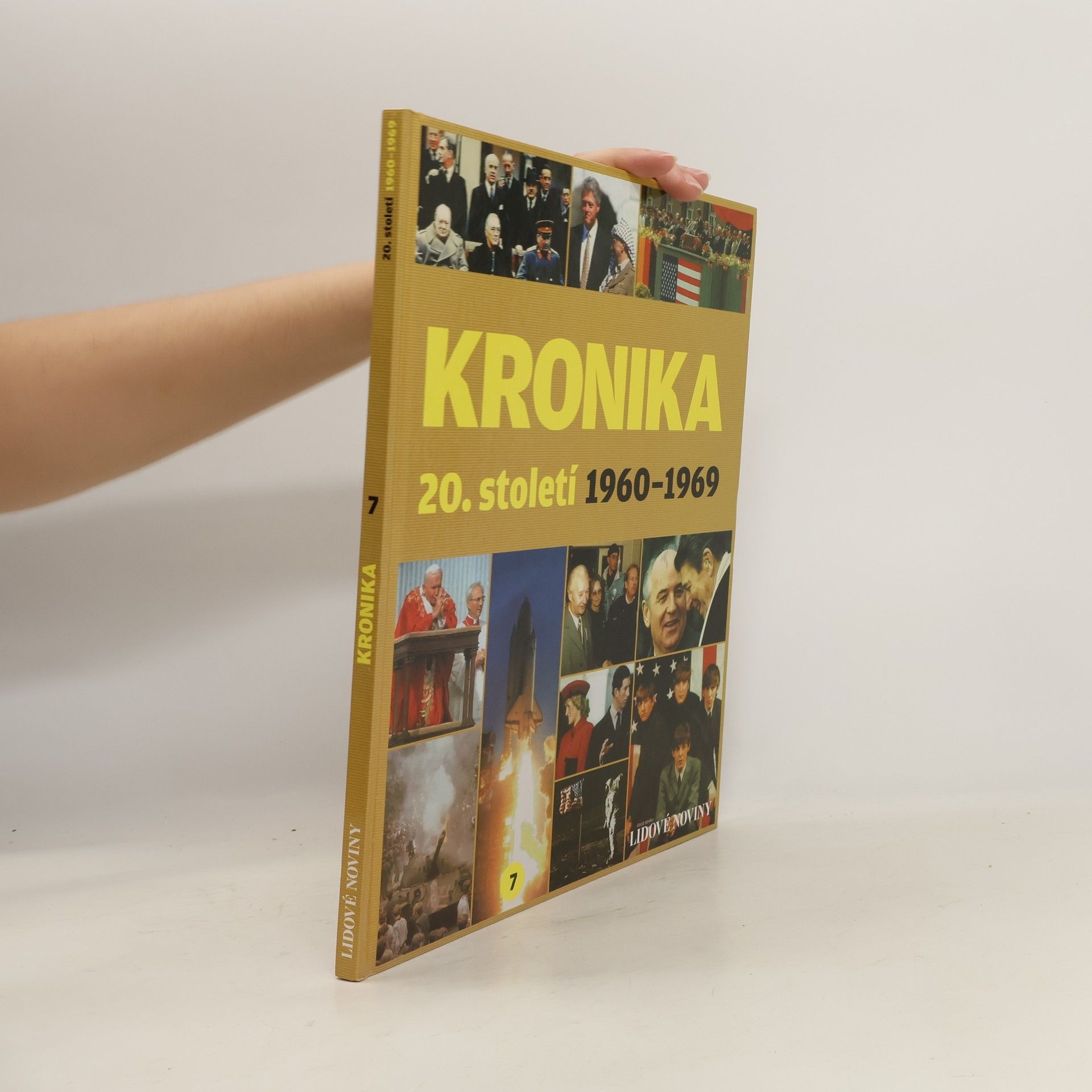 Collectif d'auteurs Kronika 20. století 7. 1960-1969
