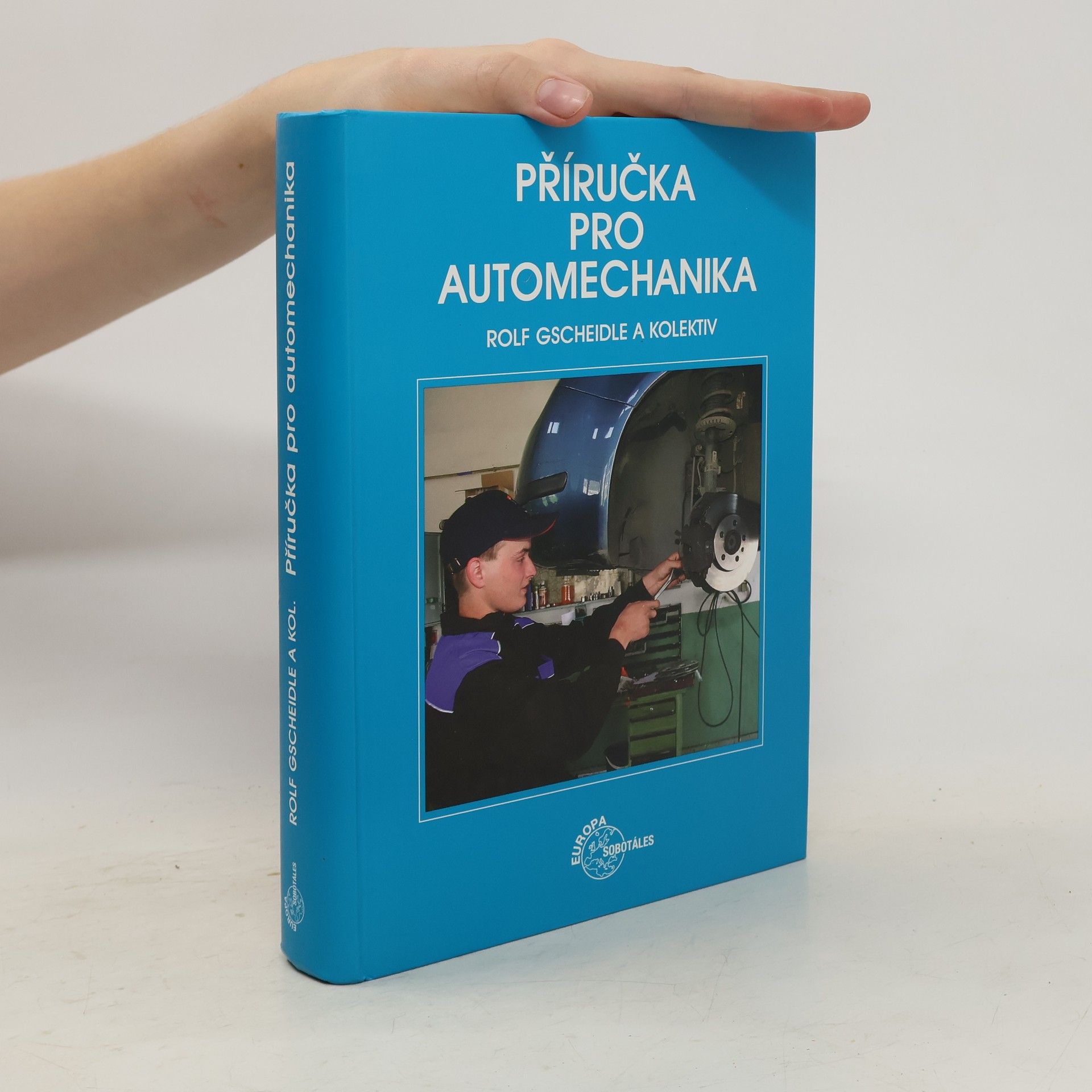 Rolf Gscheidle Příručka pro automechanika