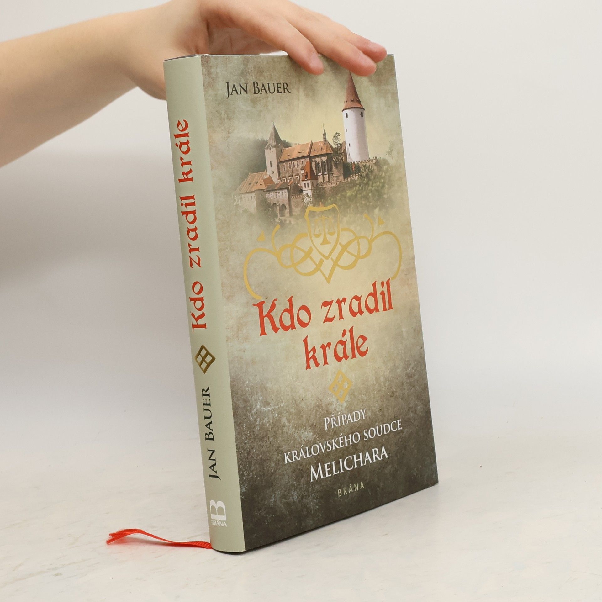 Jan Bauer Kdo zradil krále
