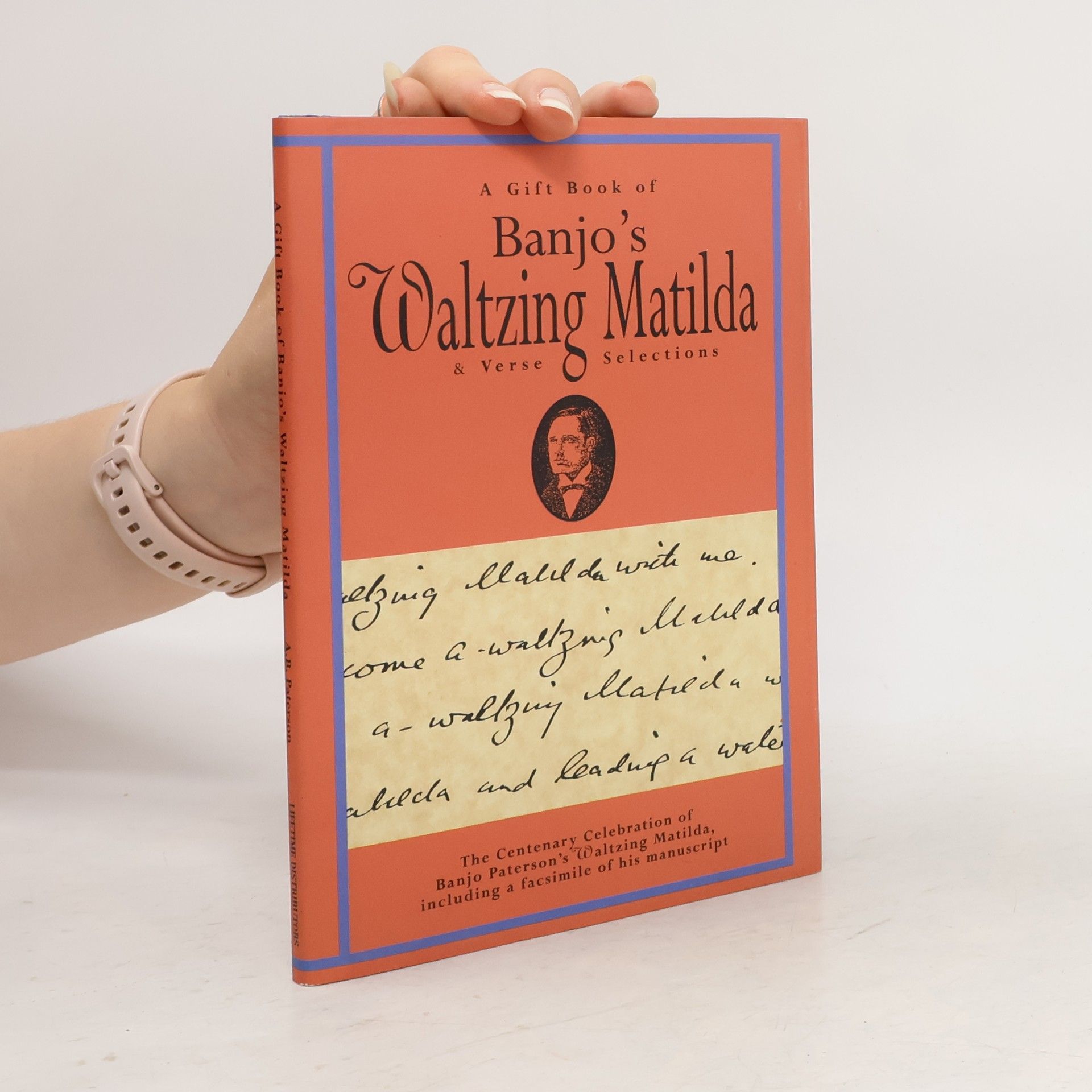 A. B. Paterson A Gift Book of Banjo's Waltzing Matilda & Verse Selections