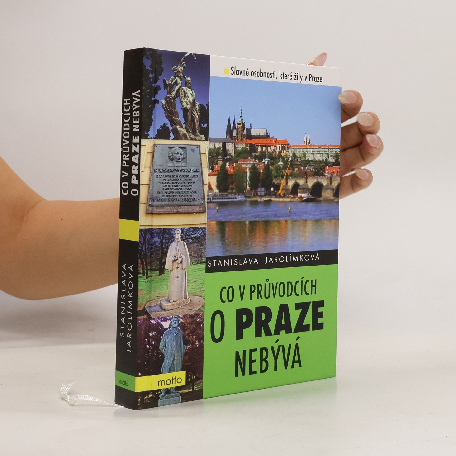 Jarolímková Stanislava Co v průvodcích o Praze nebývá