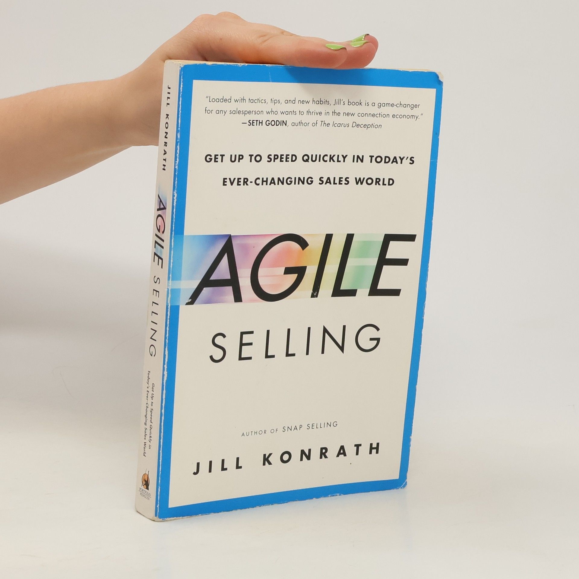 Jill Konrath Agile Selling