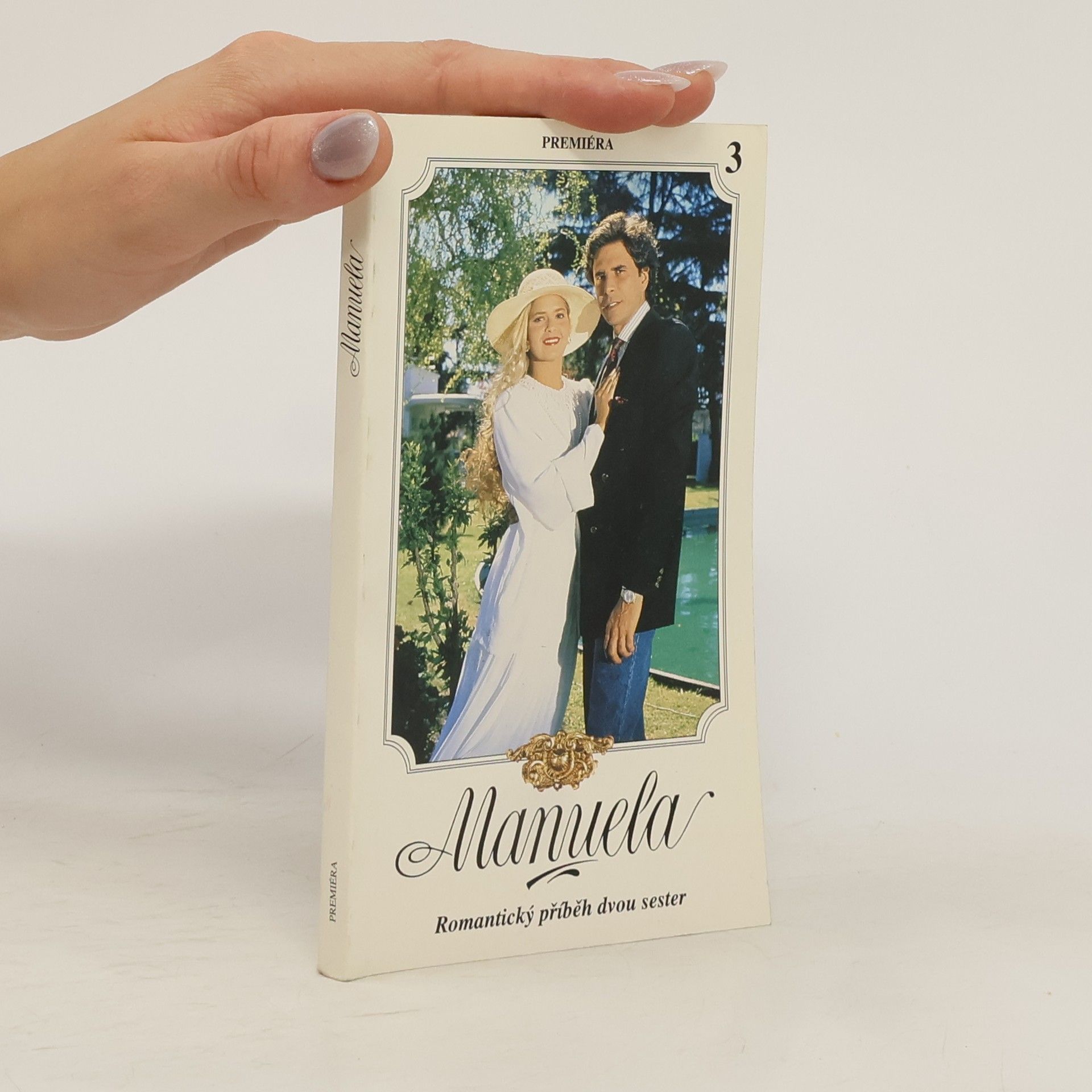 Autorenkollektiv Manuela 3. Romantický příběh dvou sester