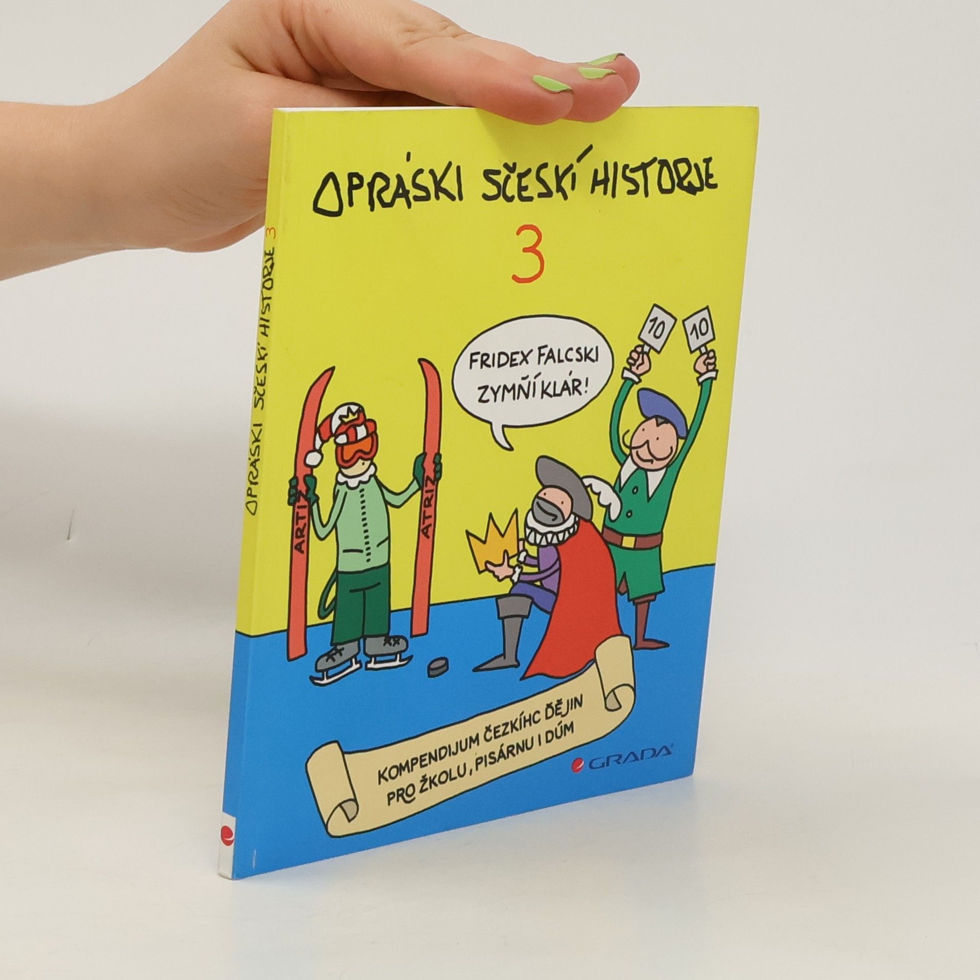 Opráski sčeskí historje 3