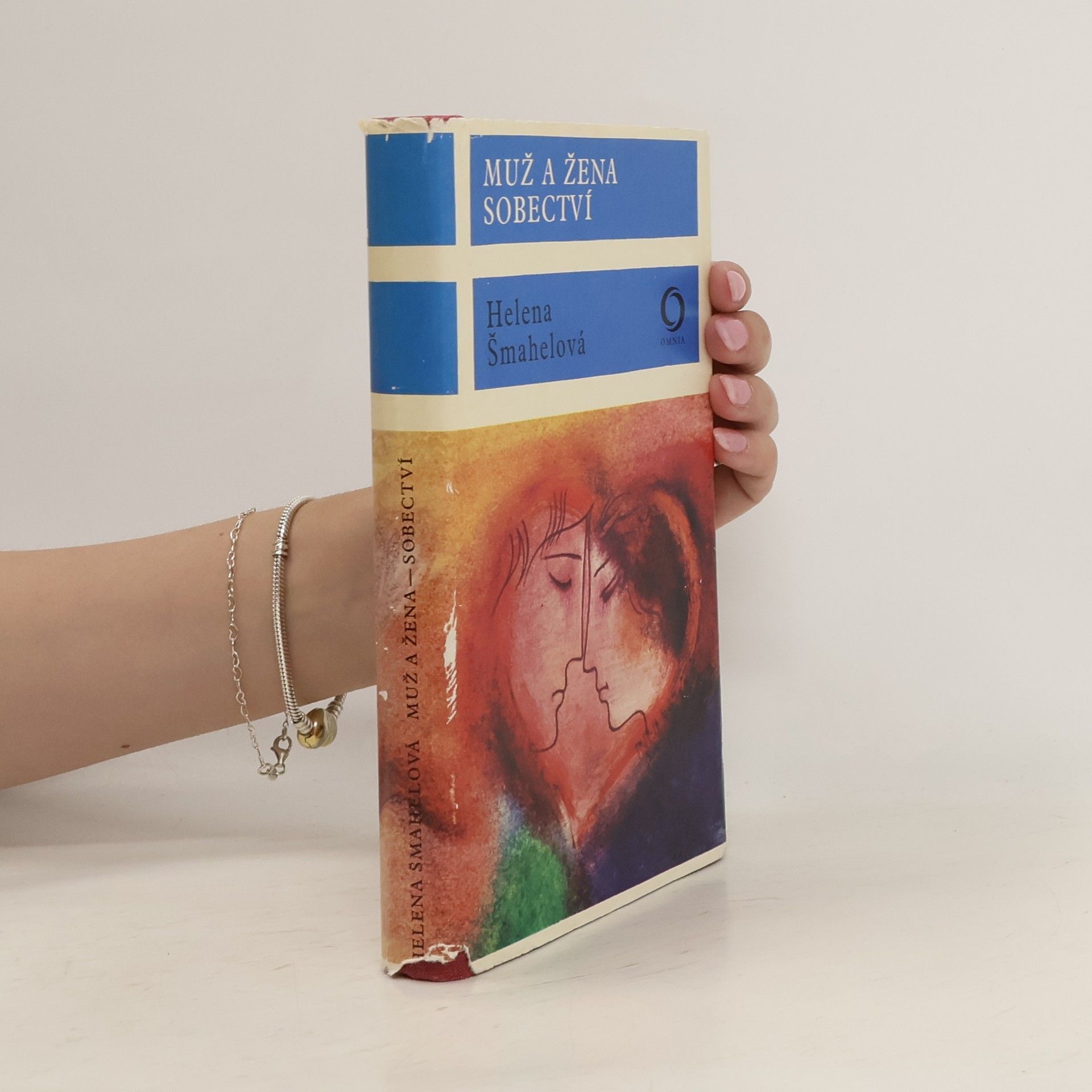 Helena Šmahelová Muž a žena. Sobectví