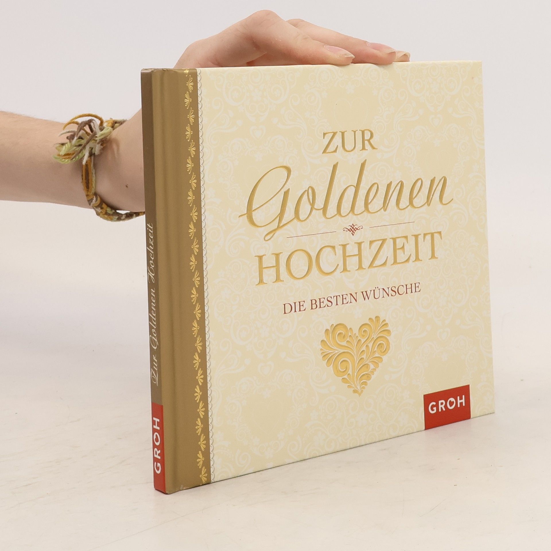 Autores varios Zur goldenen Hochzeit die besten Wünsche