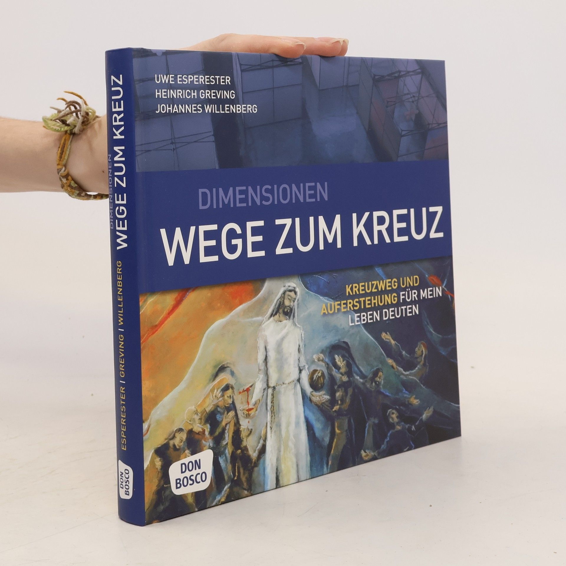 Uwe Esperester Dimensionen, Wege zum Kreuz